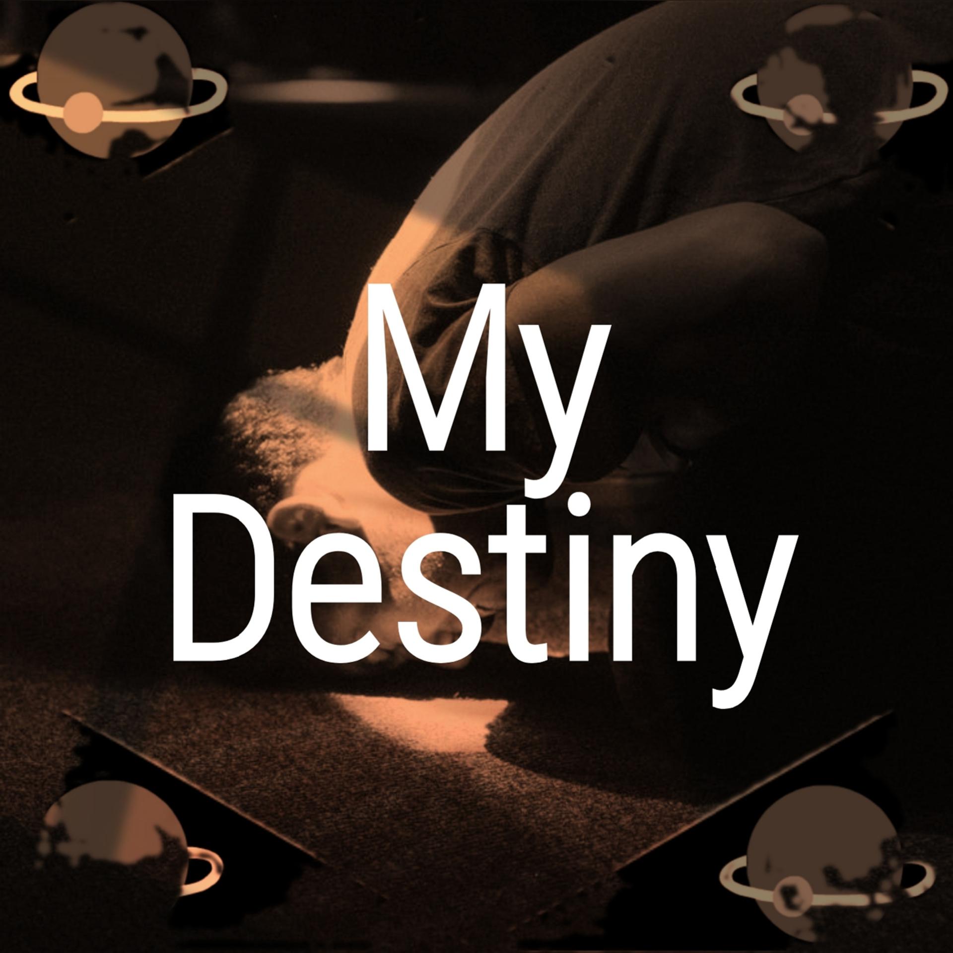Постер альбома My Destiny