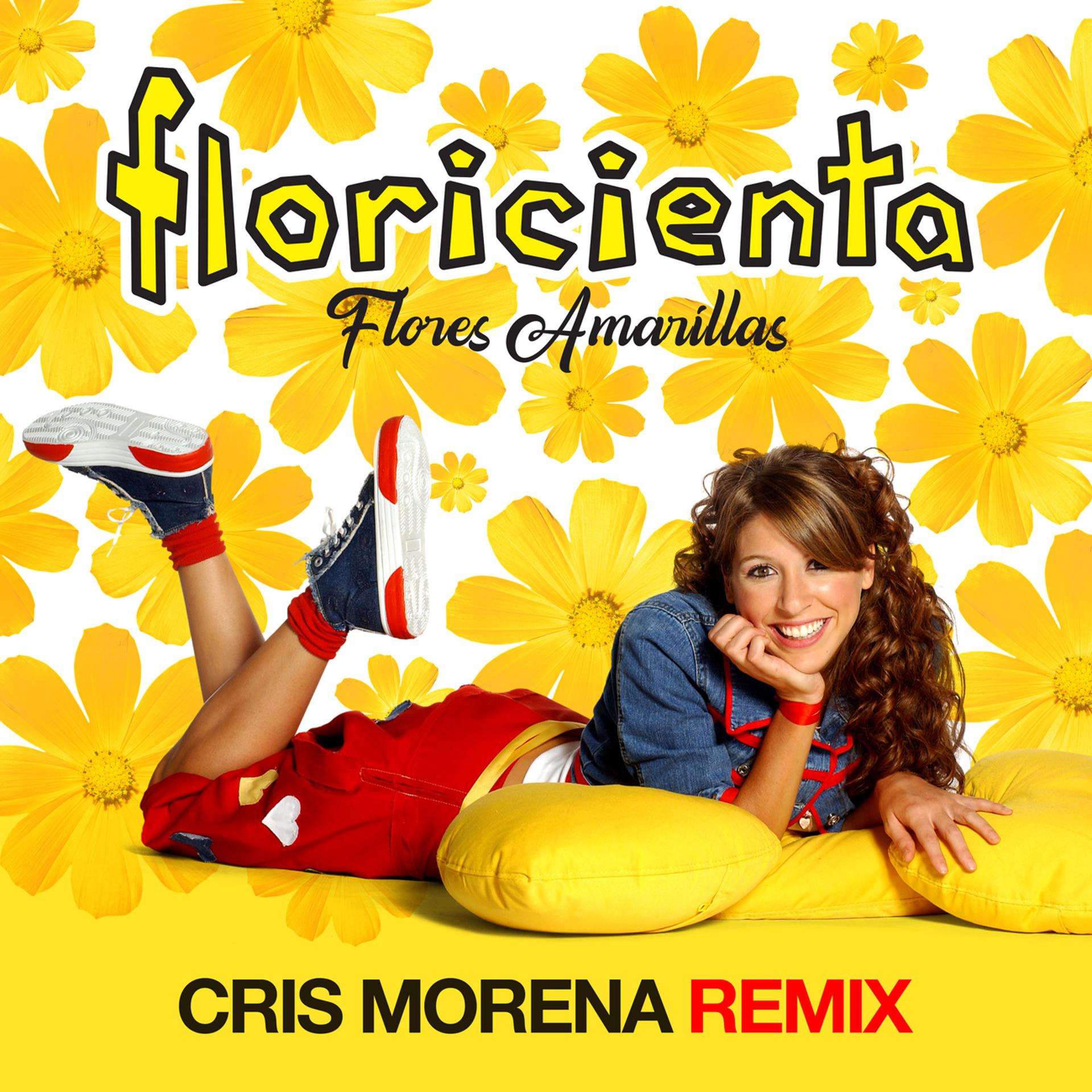 Постер альбома Flores Amarillas (Cris Morena Remix)