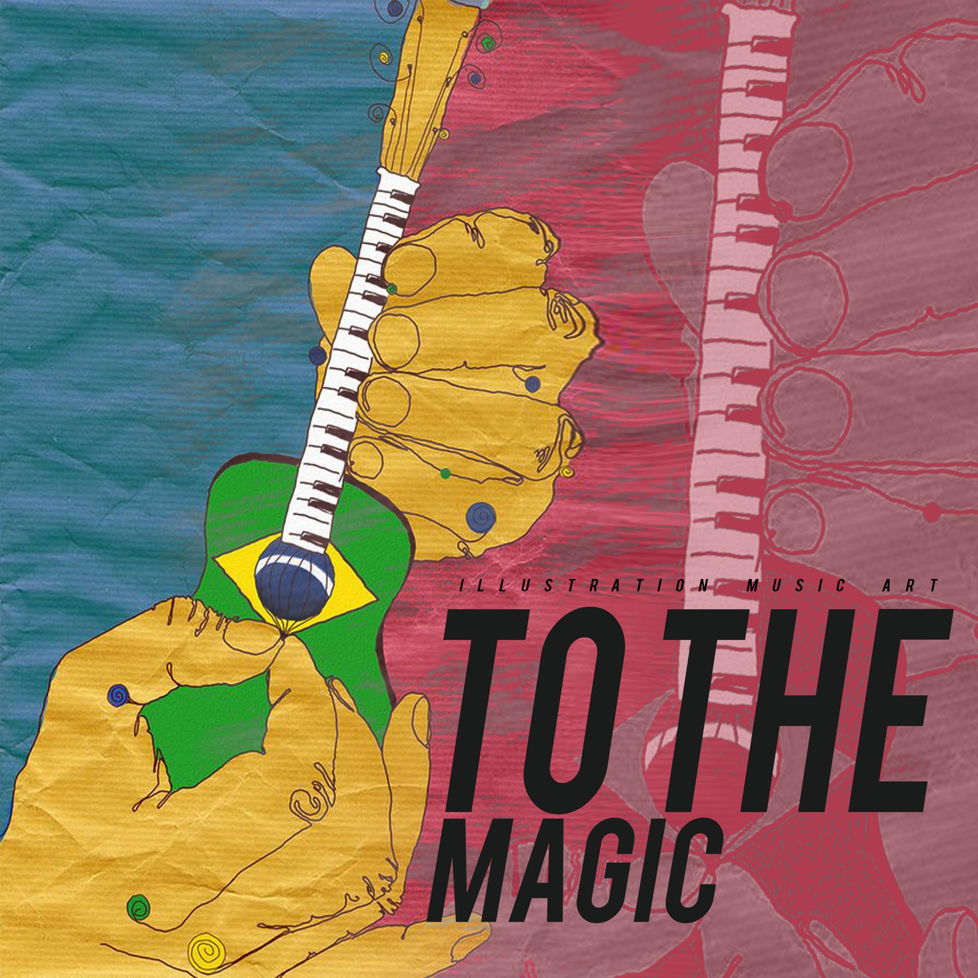 Постер альбома To The Magic