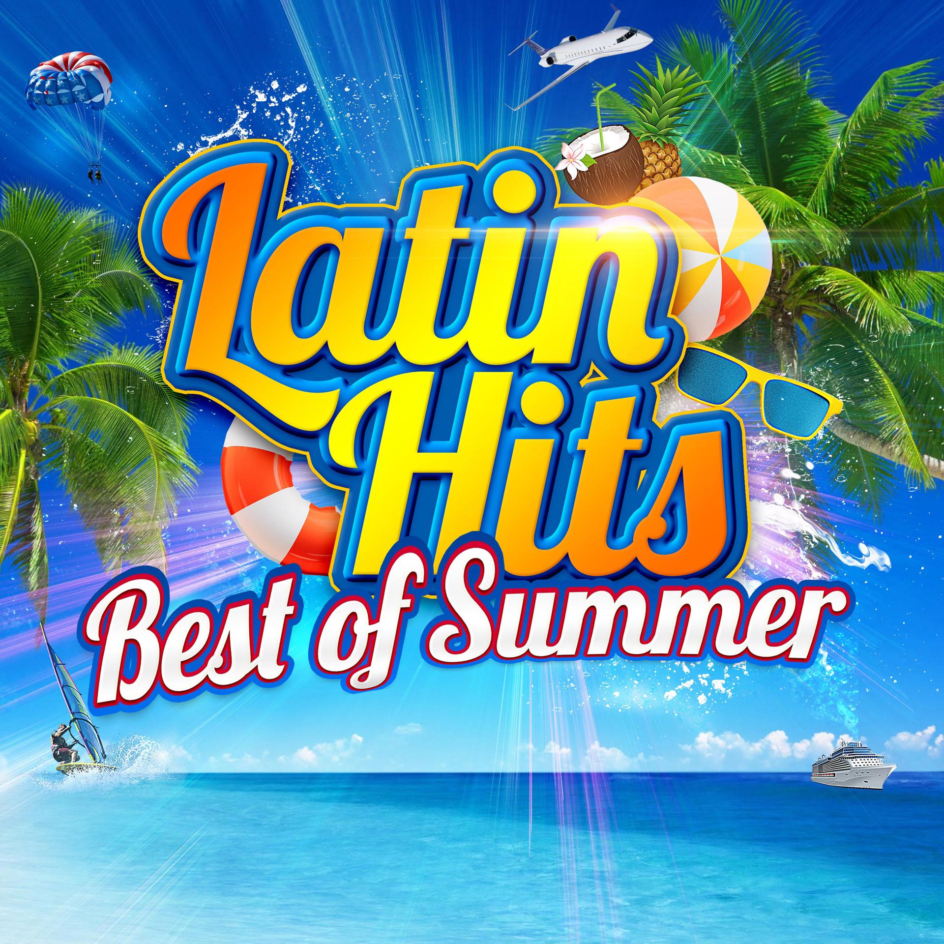 Постер альбома Latin Hits Best Of Summer