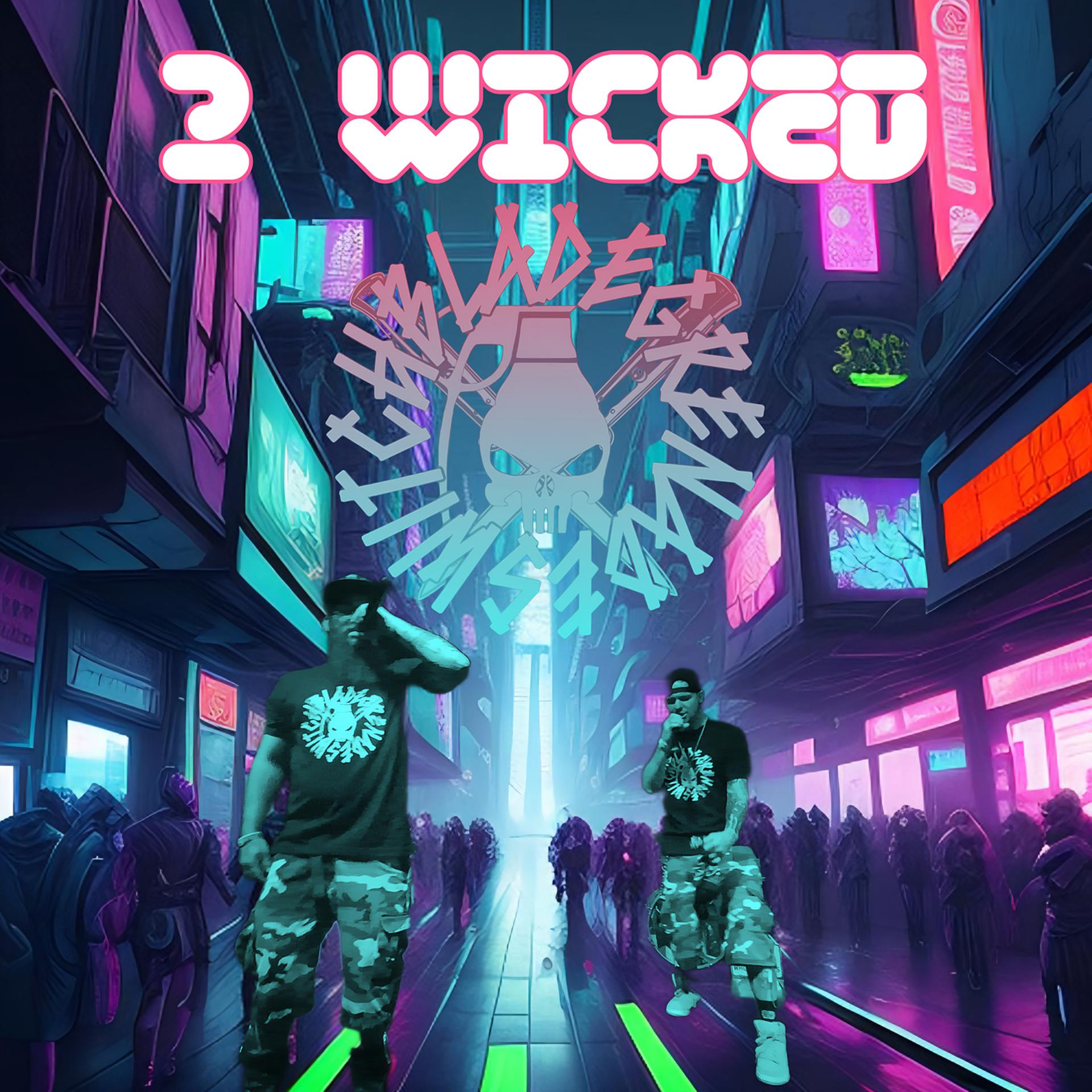 Постер альбома 2 Wicked