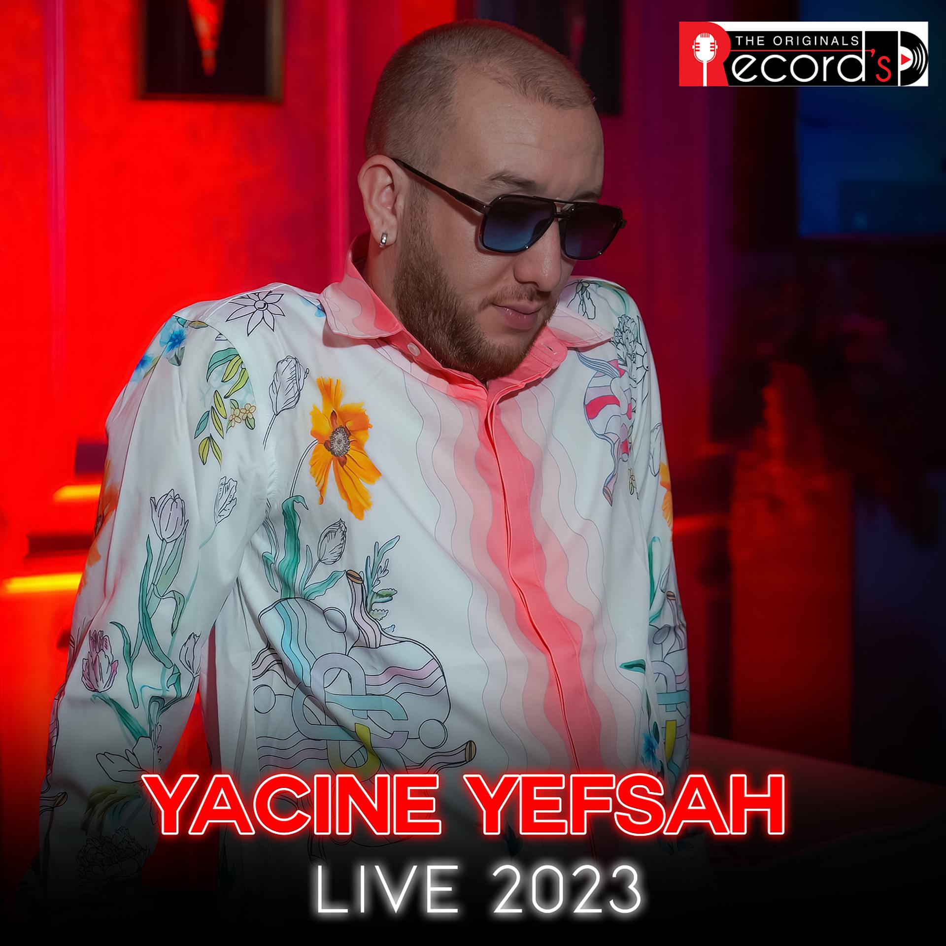 Постер альбома Yacine Yefsah (Live)