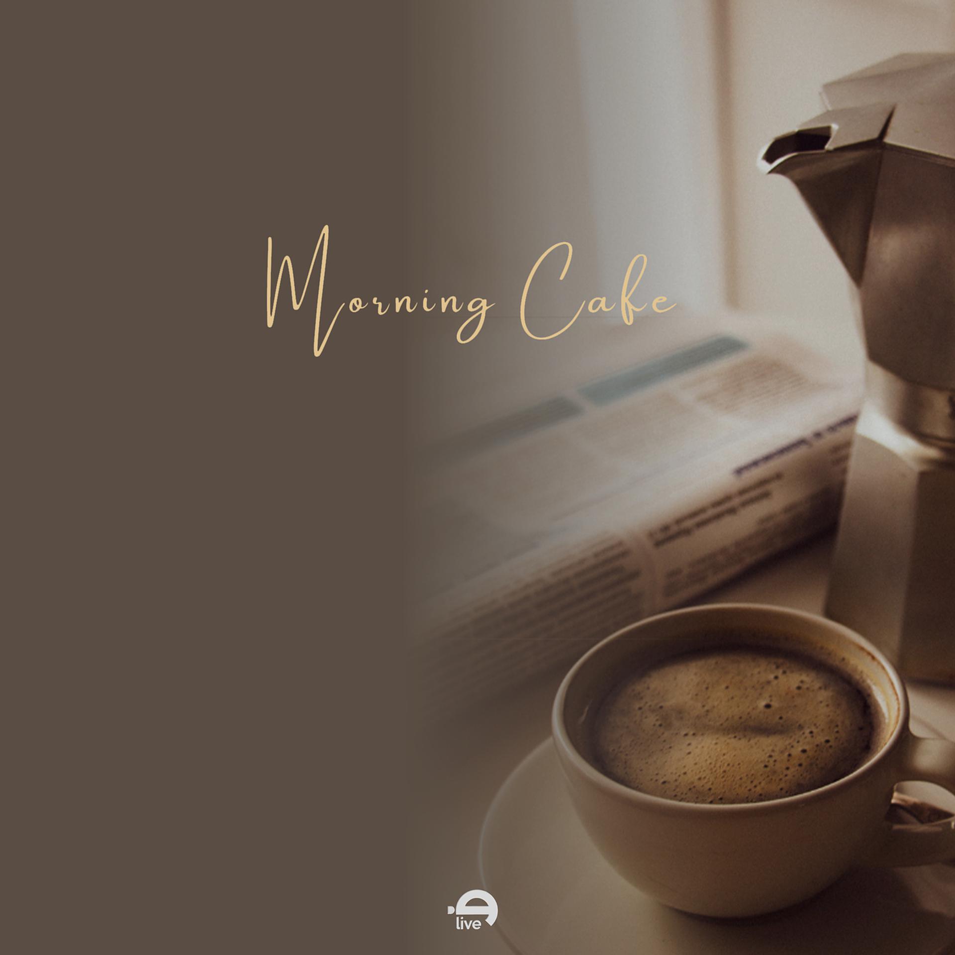 Постер альбома Morning Cafe