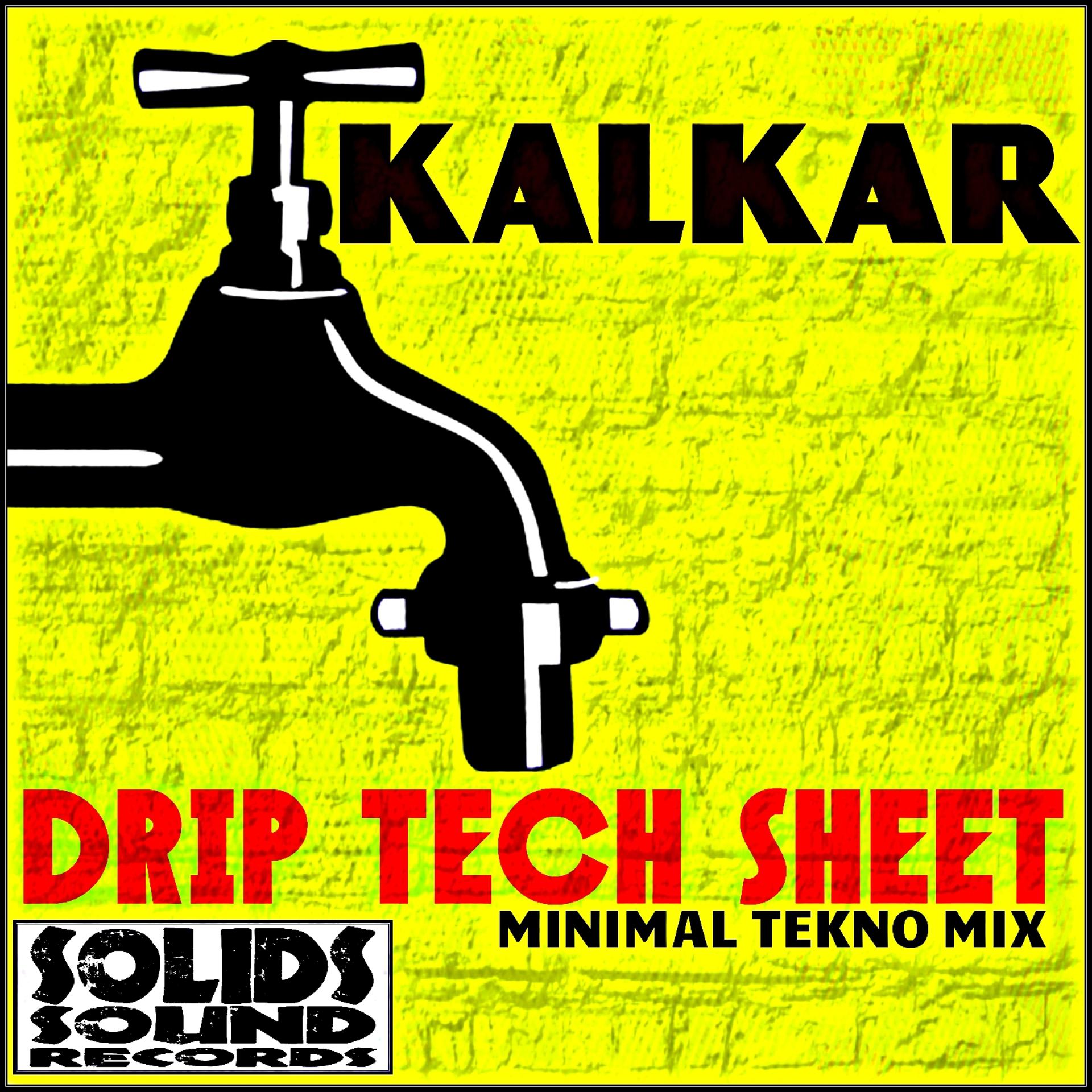 Постер альбома Drip Tech Sheet