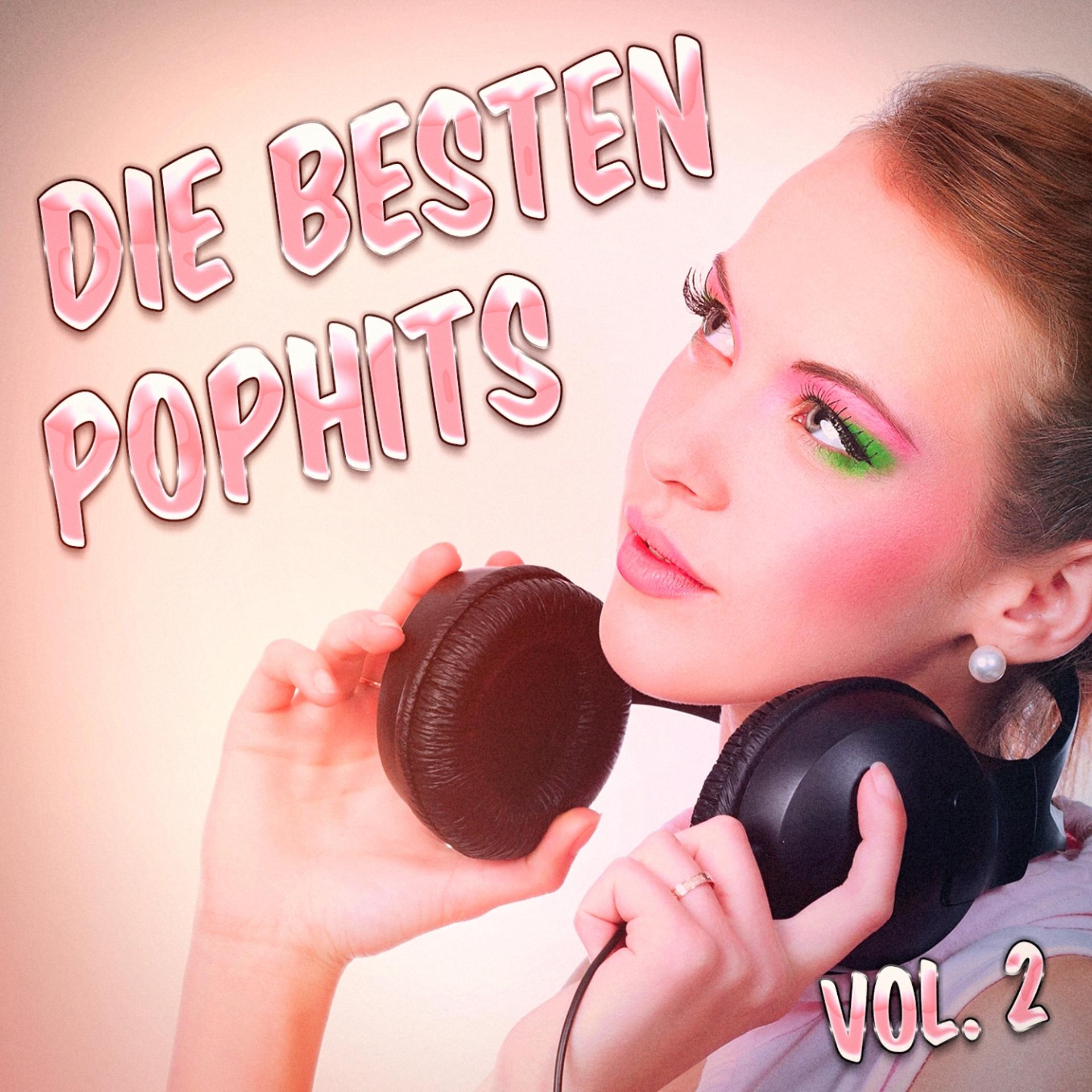 Постер альбома Die besten Pop Hits, Vol. 2
