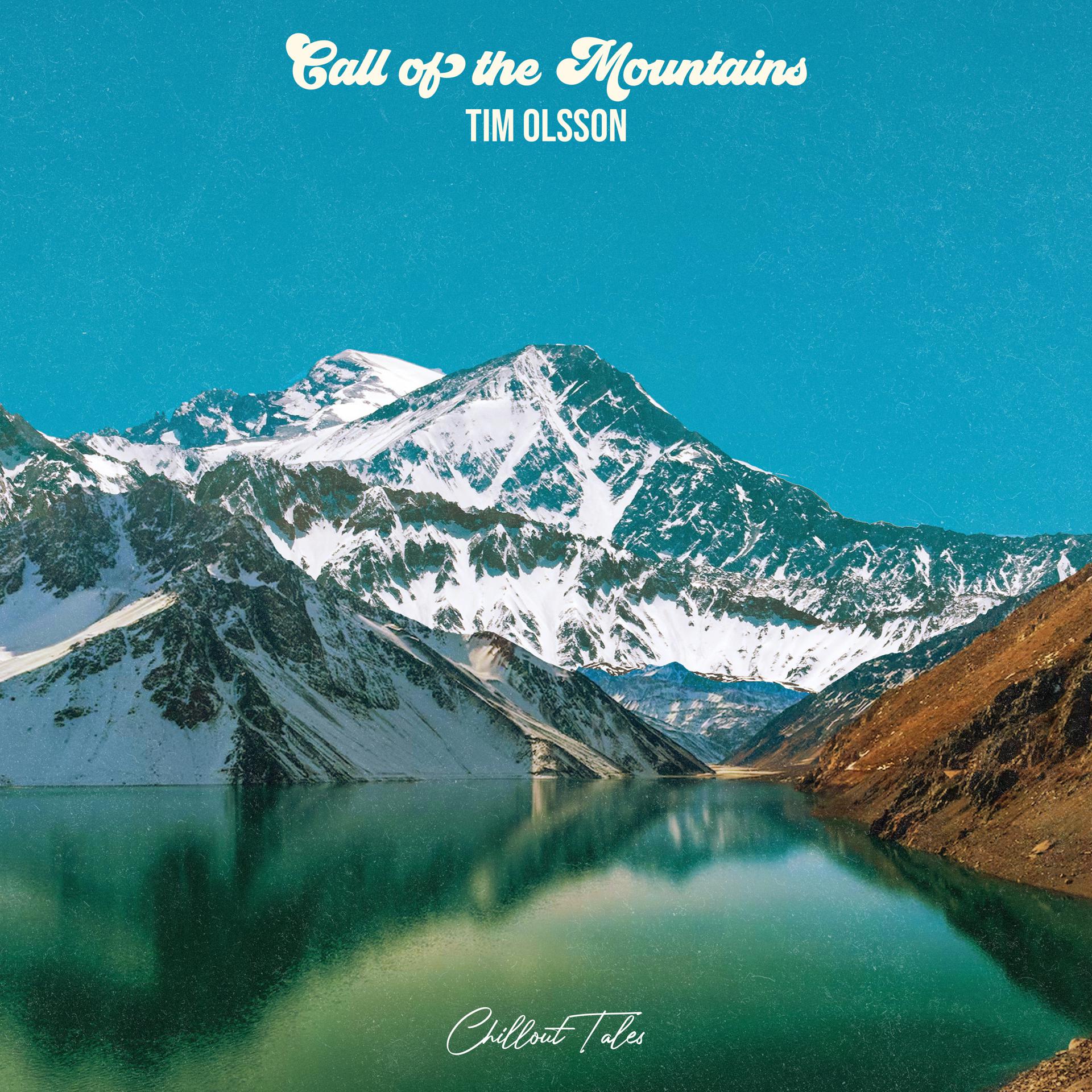 Постер альбома Call Of The Mountains