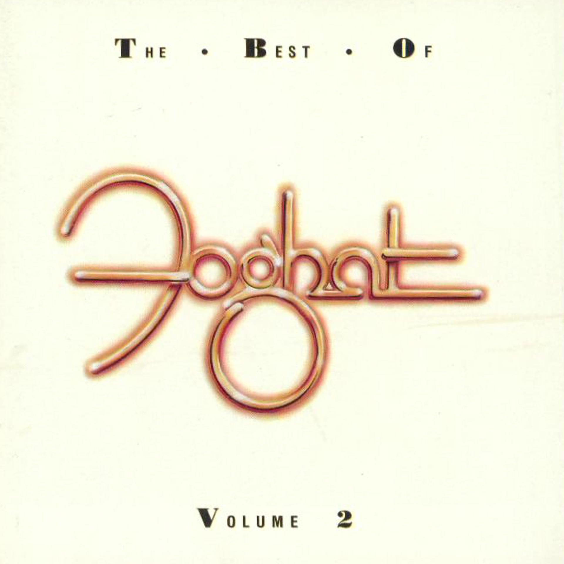 Постер альбома The Best of Foghat, Vol 2
