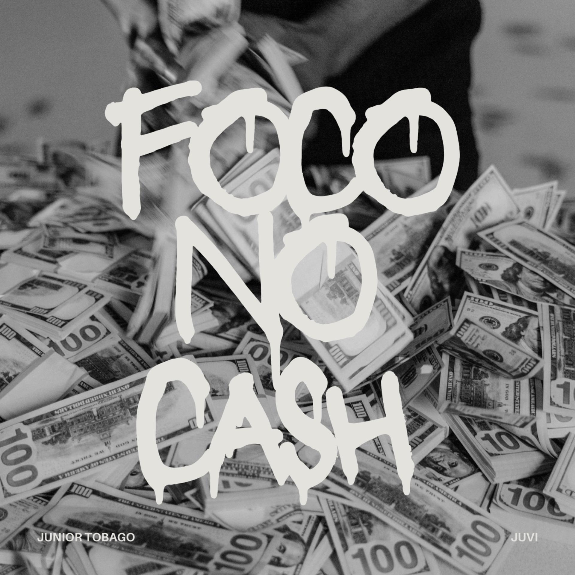 Постер альбома Foco No Cash