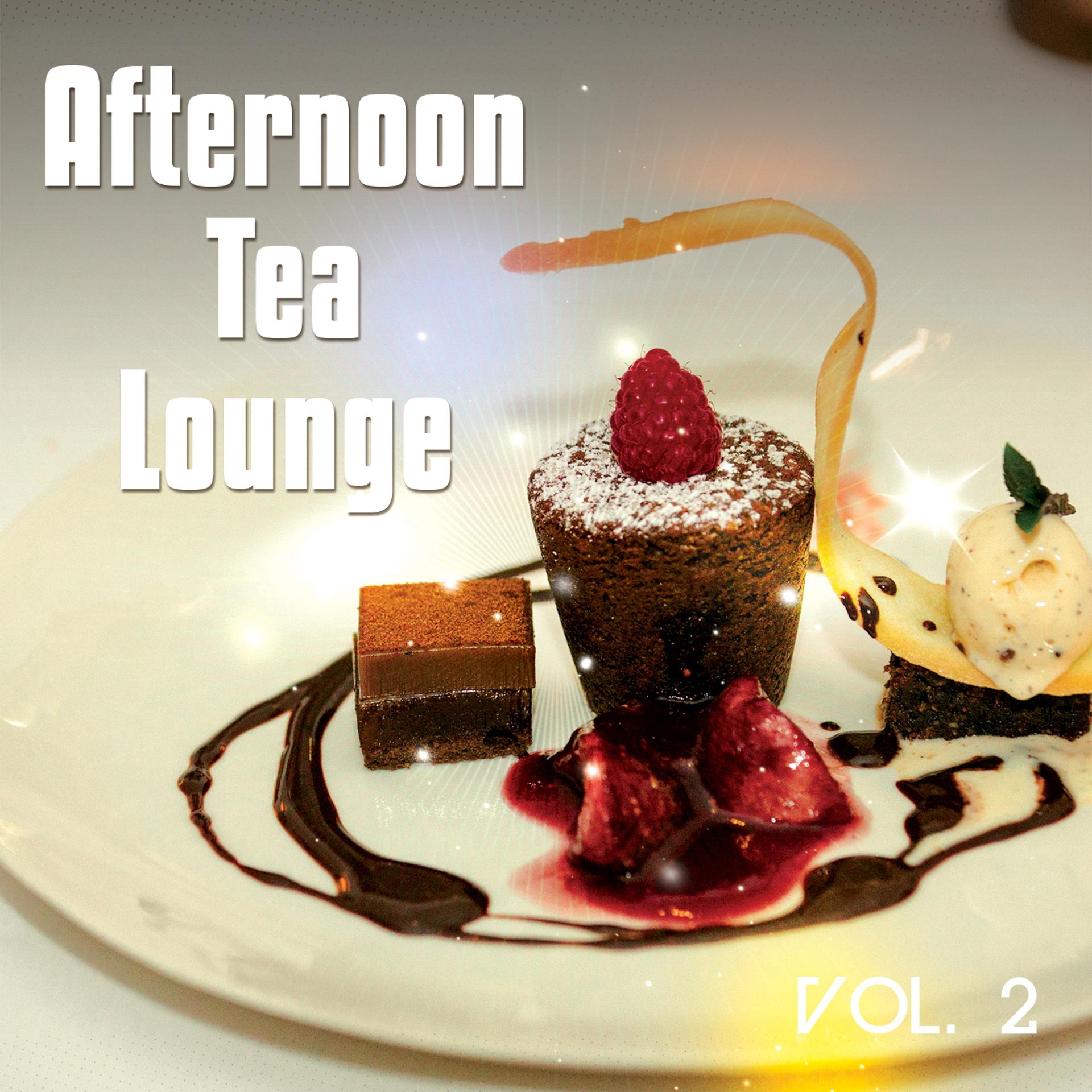 Постер альбома Afternoon Tea Lounge, Vol. 2