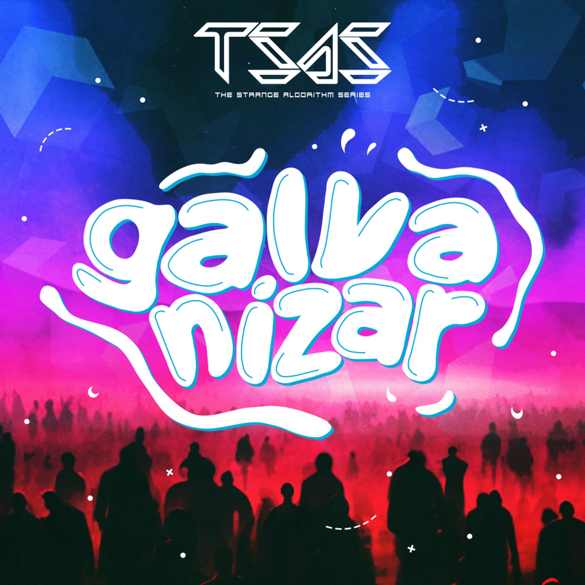 Постер альбома Galvanizar