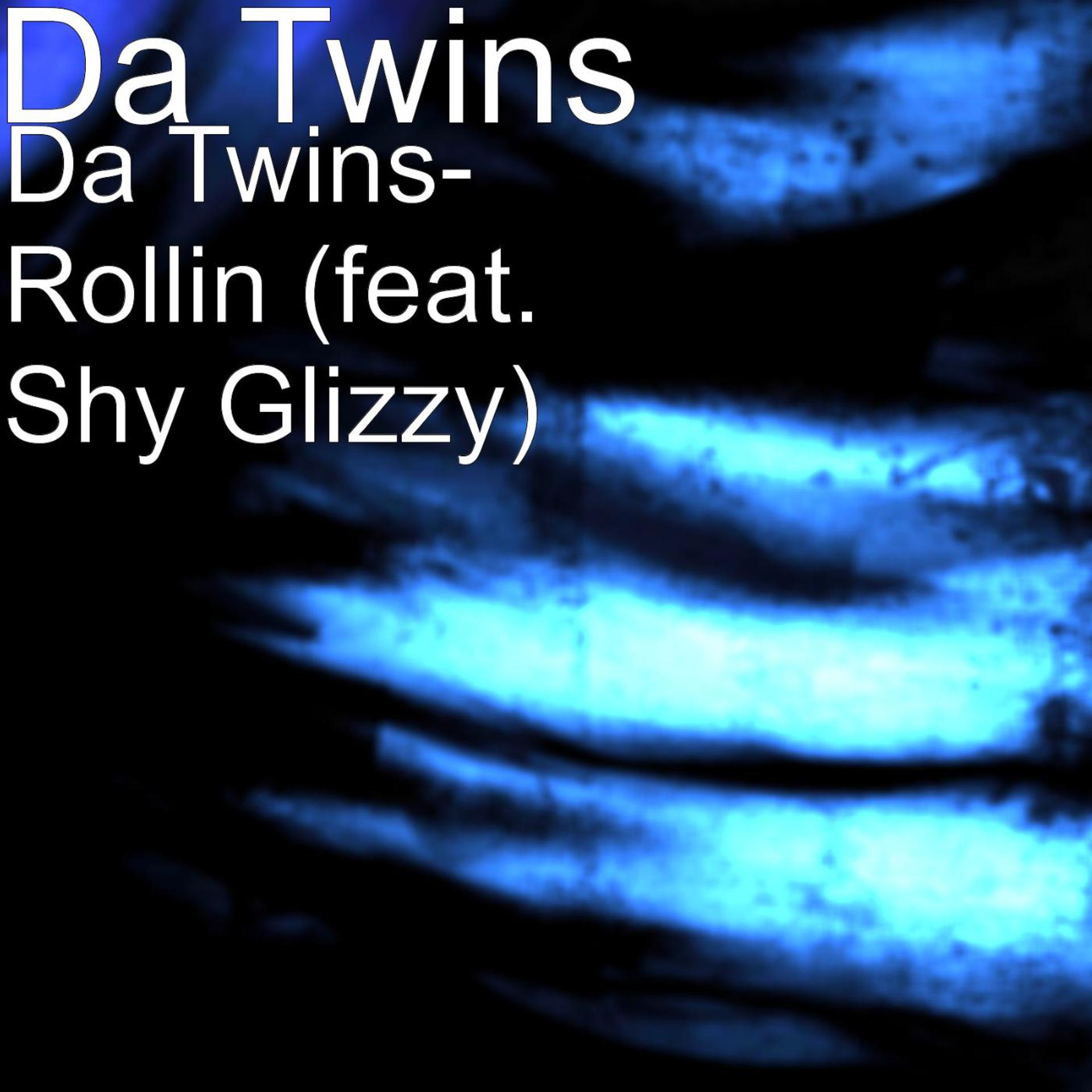 Постер альбома Rollin (feat. Shy Glizzy)