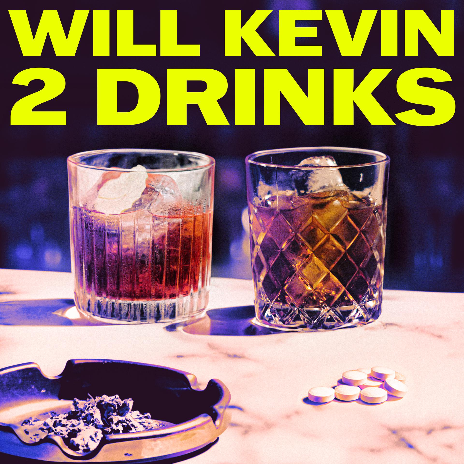 Постер альбома 2 Drinks