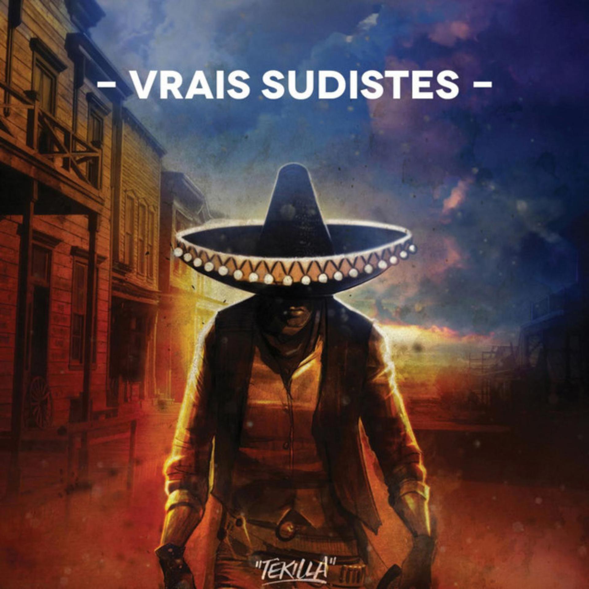 Постер альбома Vrais Sudistes