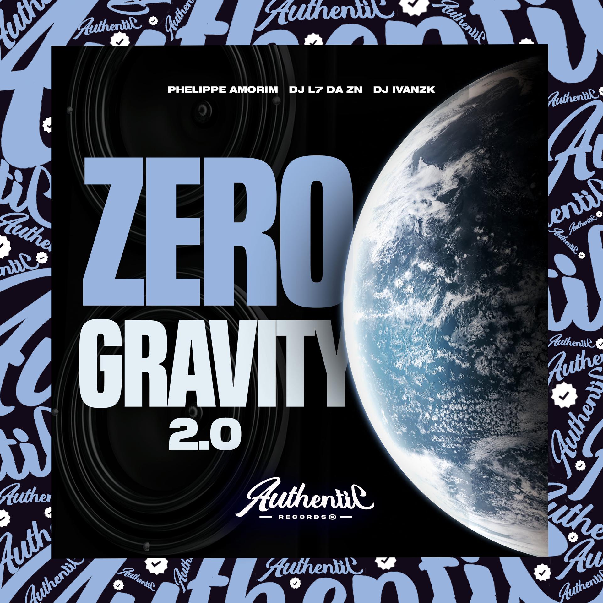Постер альбома Zero Gravity 2.0