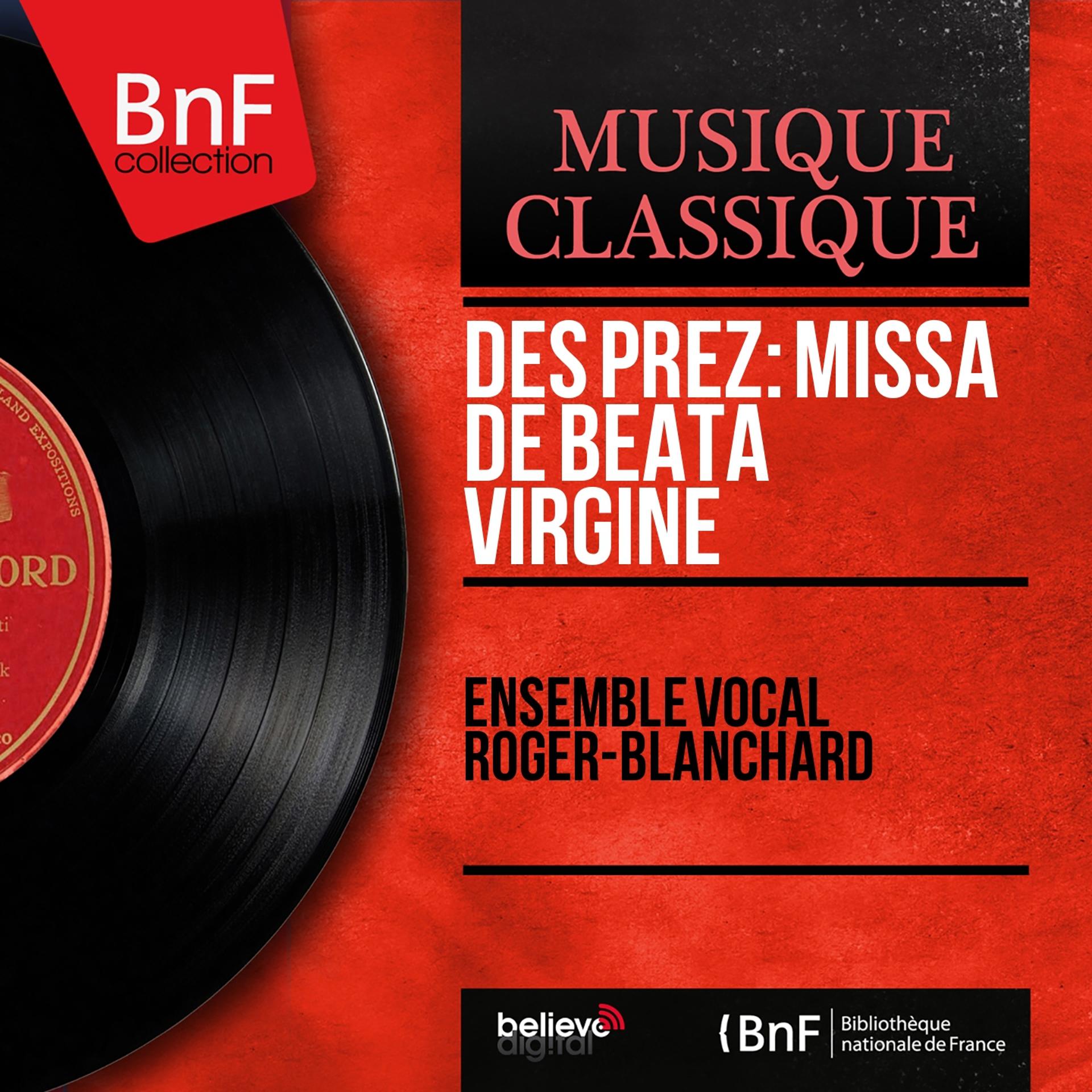 Постер альбома Des Prez: Missa de Beata Virgine (Mono Version)