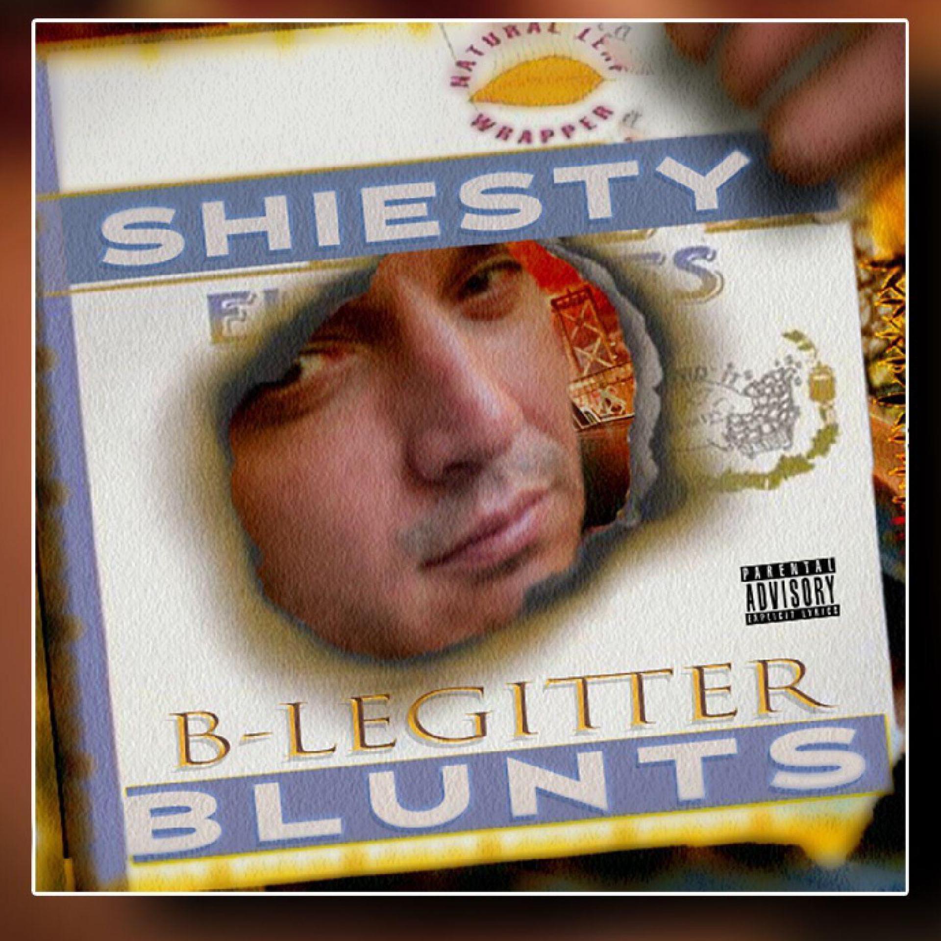 Постер альбома B-Legitter Blunts