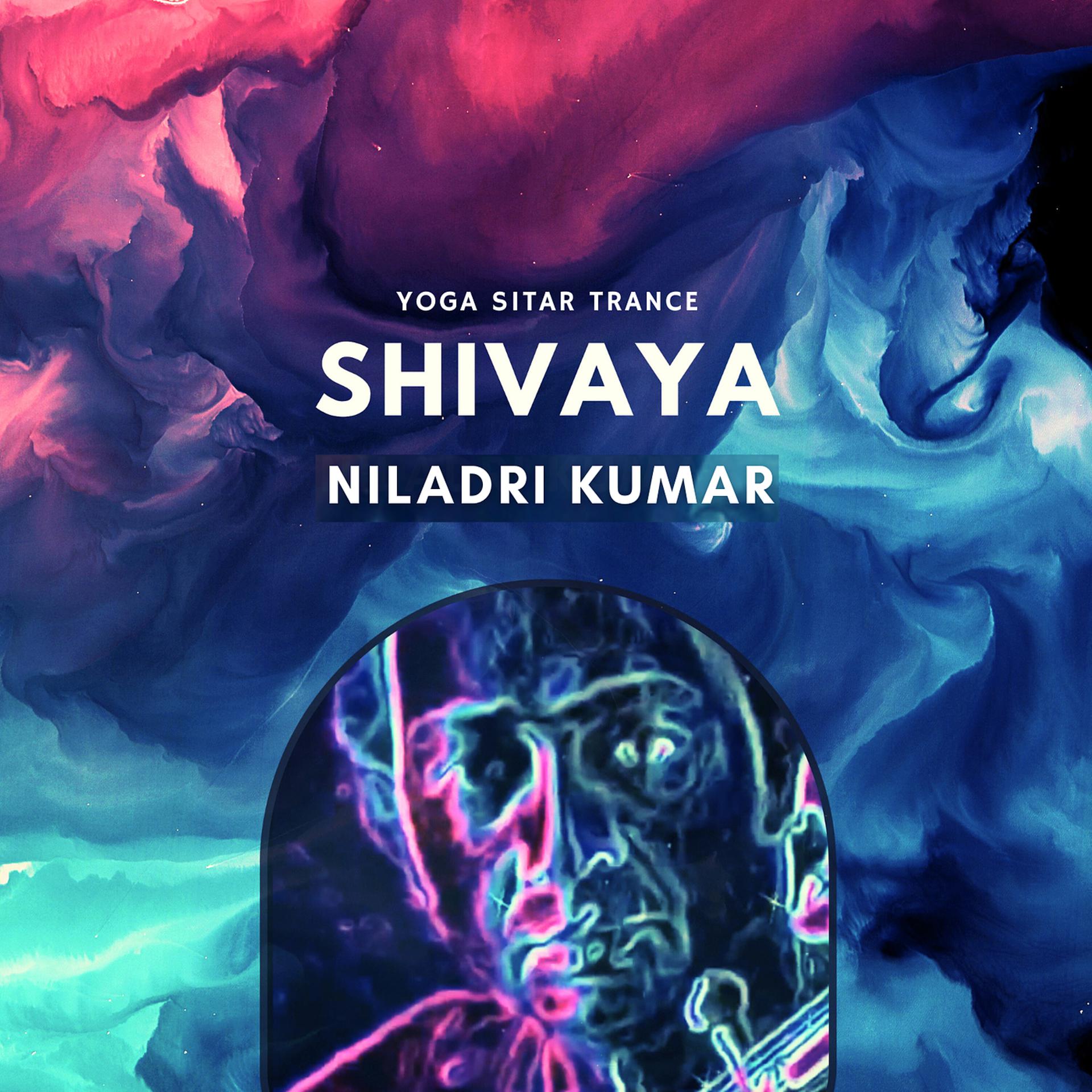 Постер альбома Shivaya - Yoga Sitar Trance