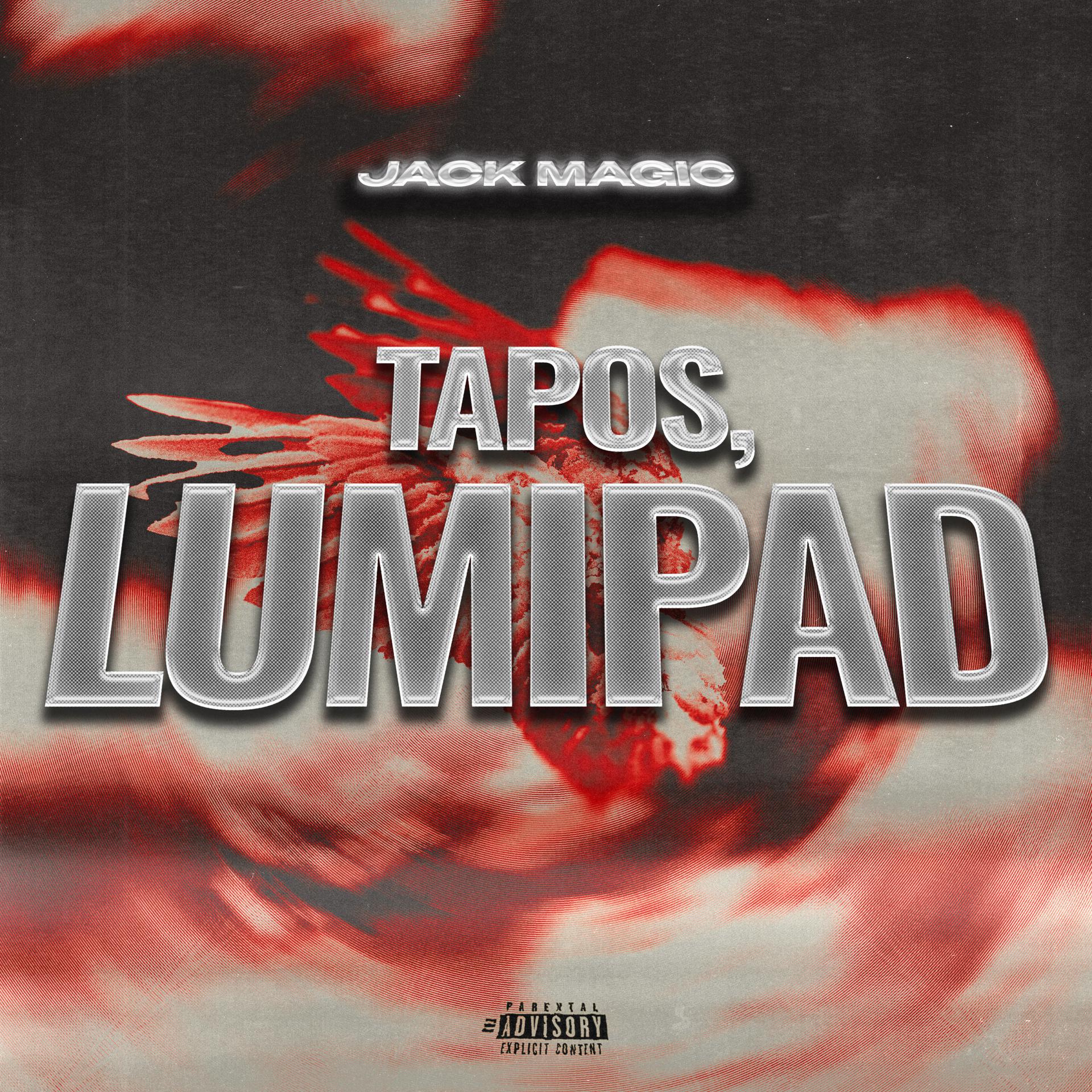 Постер альбома Tapos, Lumipad