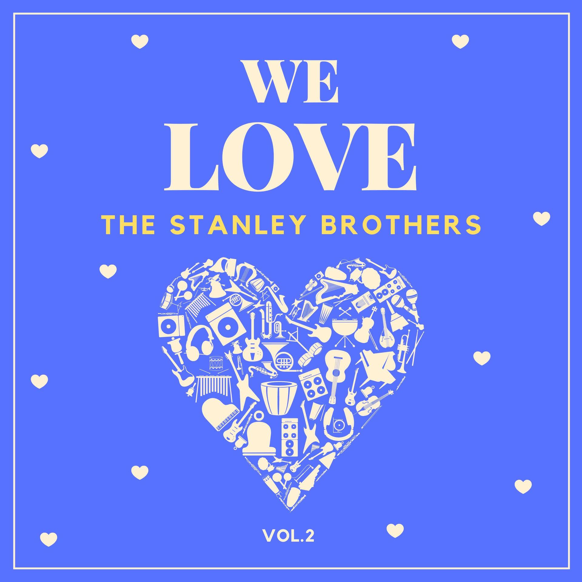 Постер альбома There's No Business Like Show Business with The Stanley Brothers, Vol. 4