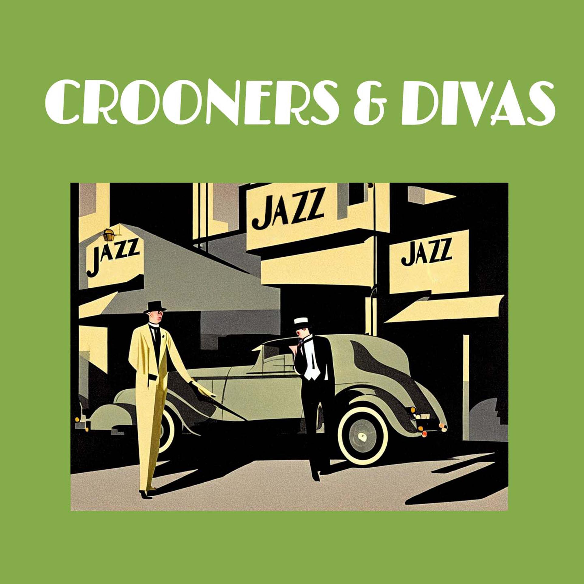 Постер альбома Crooners & Divas