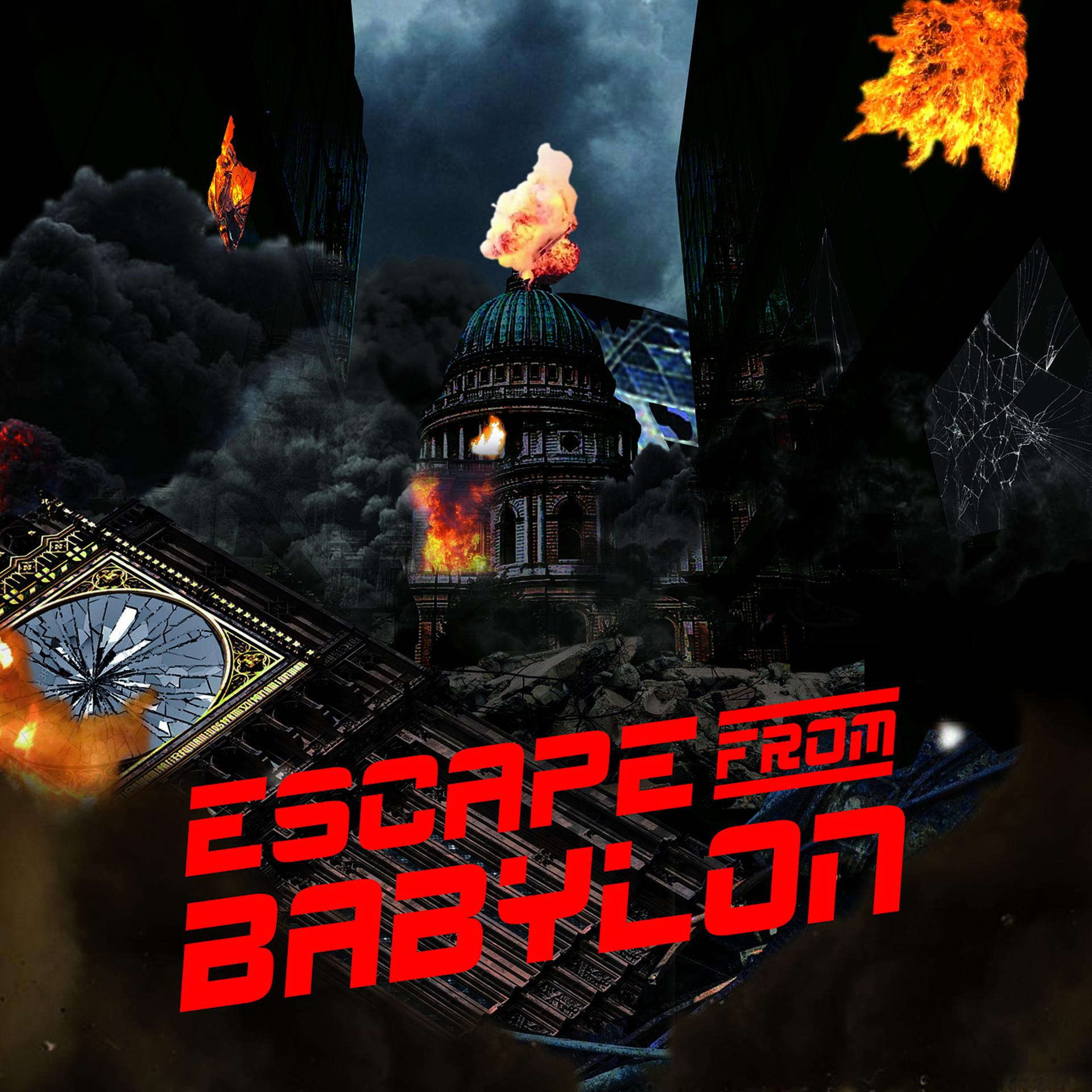 Постер альбома Escape from Babylon