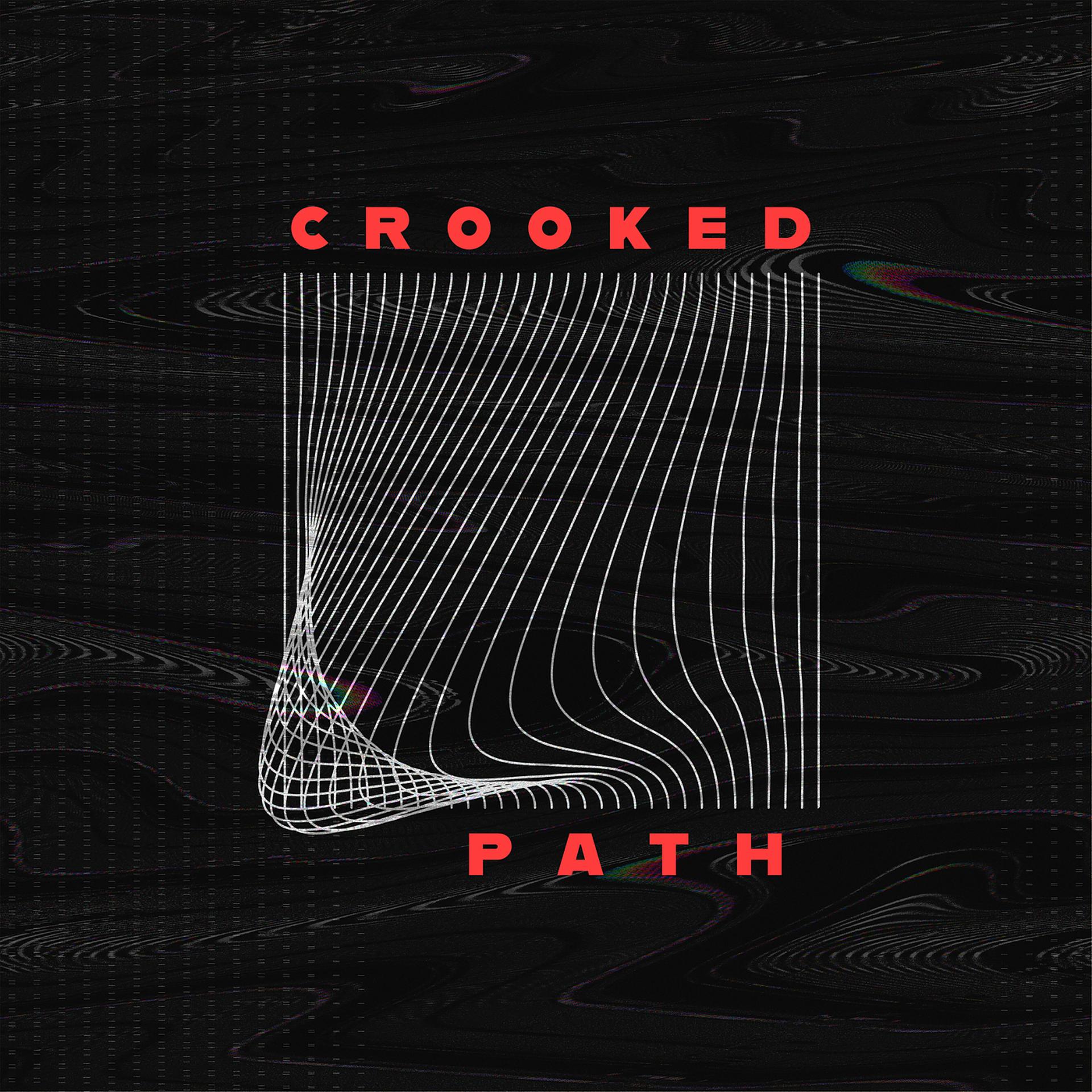 Постер альбома Crooked Path - EP