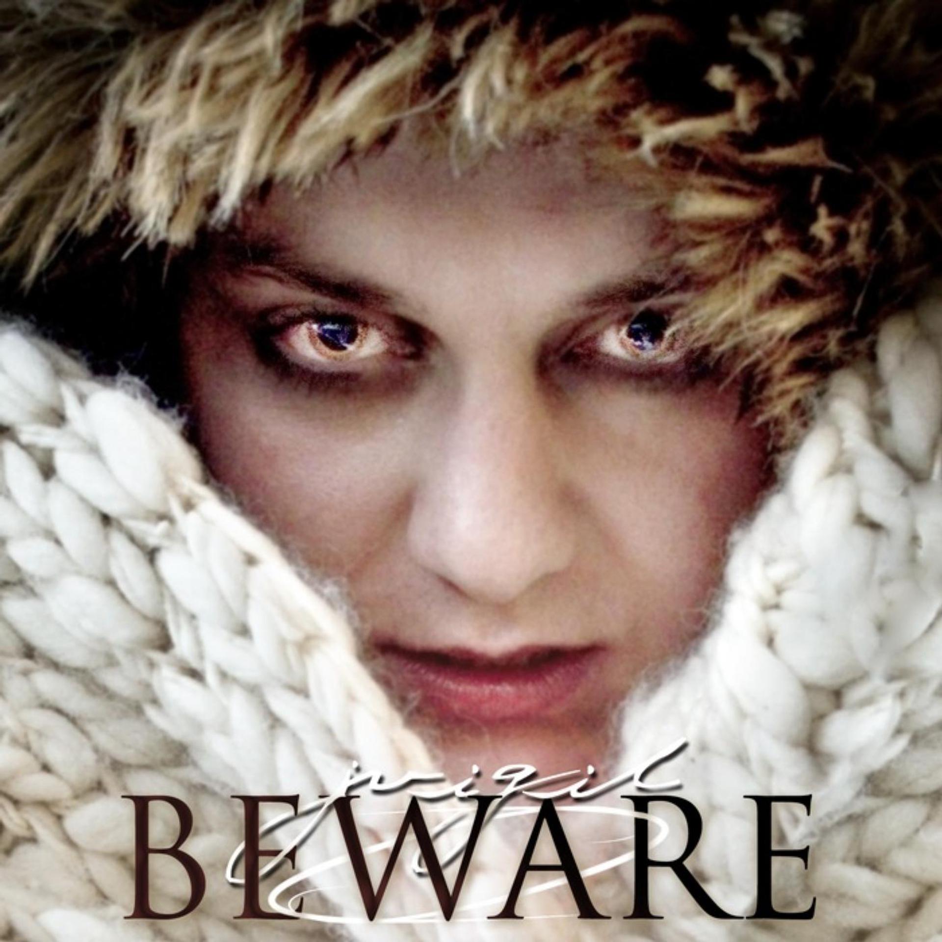 Постер альбома Beware
