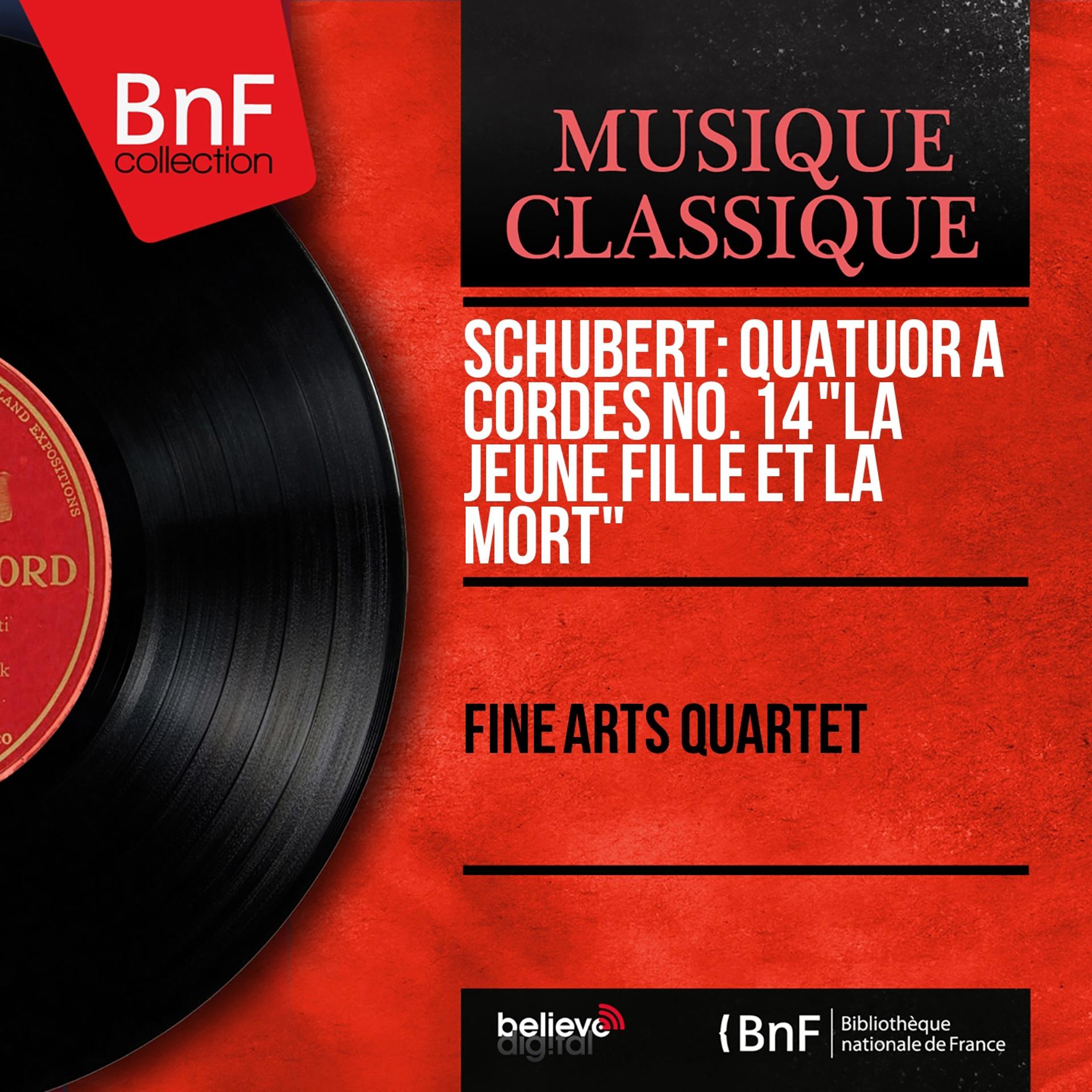 Постер альбома Schubert: Quatuor à cordes No. 14 "La jeune fille et la mort" (Mono Version)