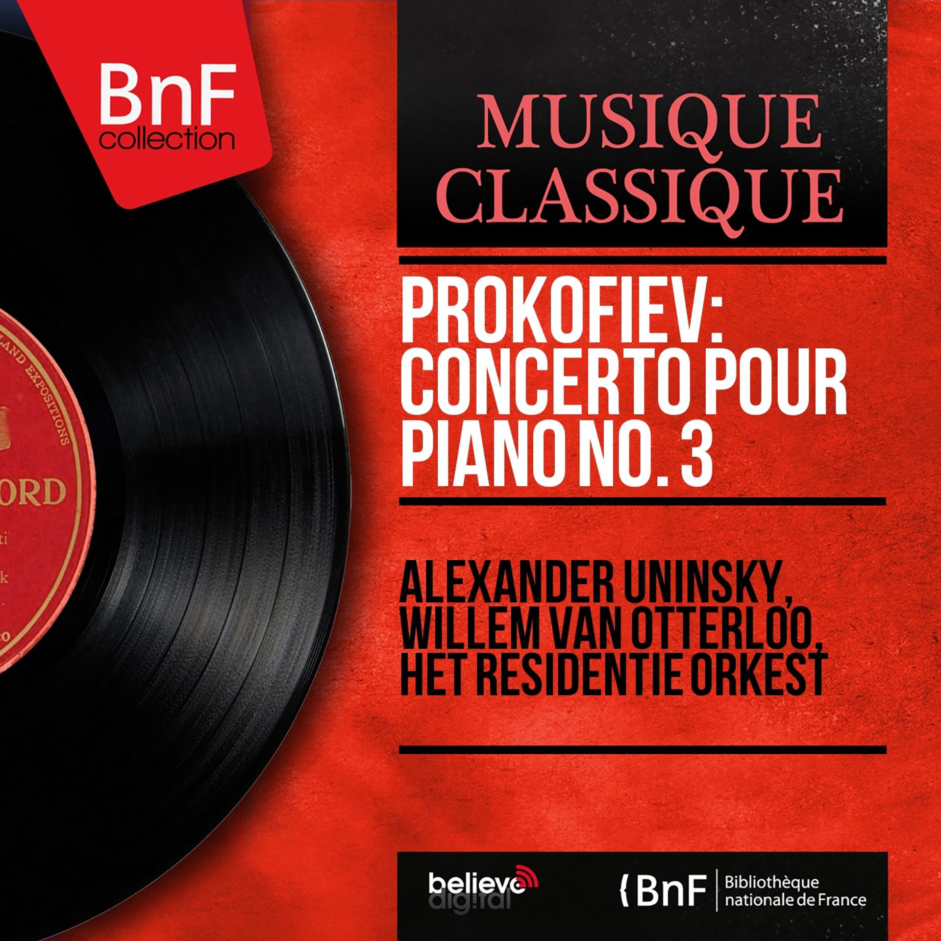 Постер альбома Prokofiev: Concerto pour piano No. 3 (Mono Version)