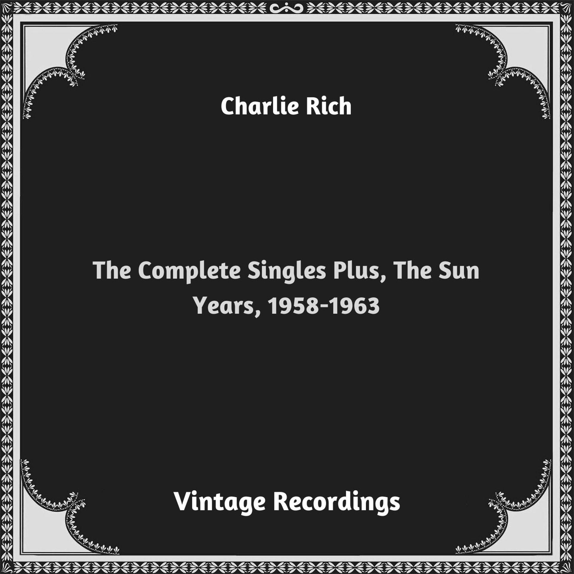 Постер альбома The Complete Singles Plus, The Sun Years, 1958-1963