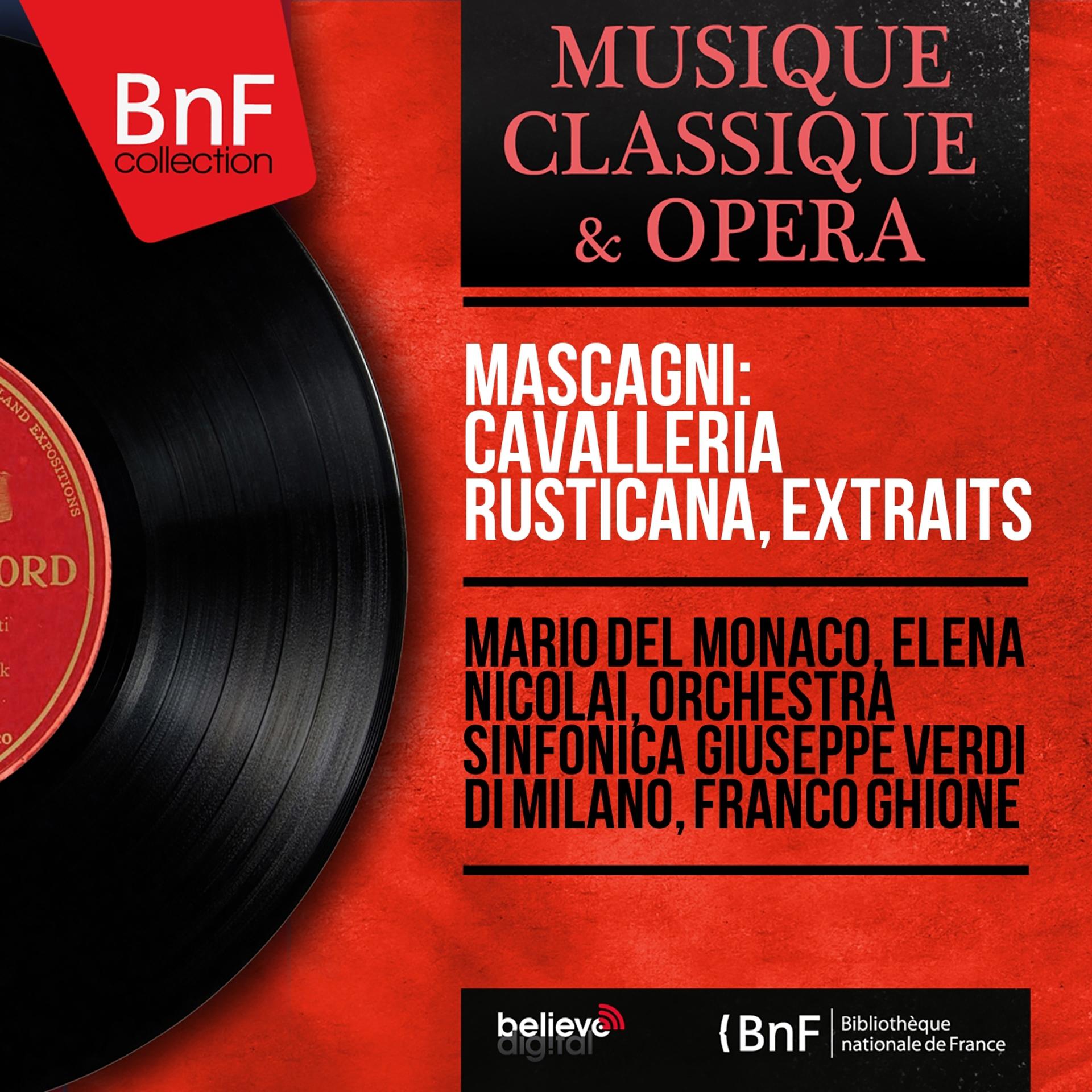 Постер альбома Mascagni: Cavalleria rusticana, extraits (Mono Version)