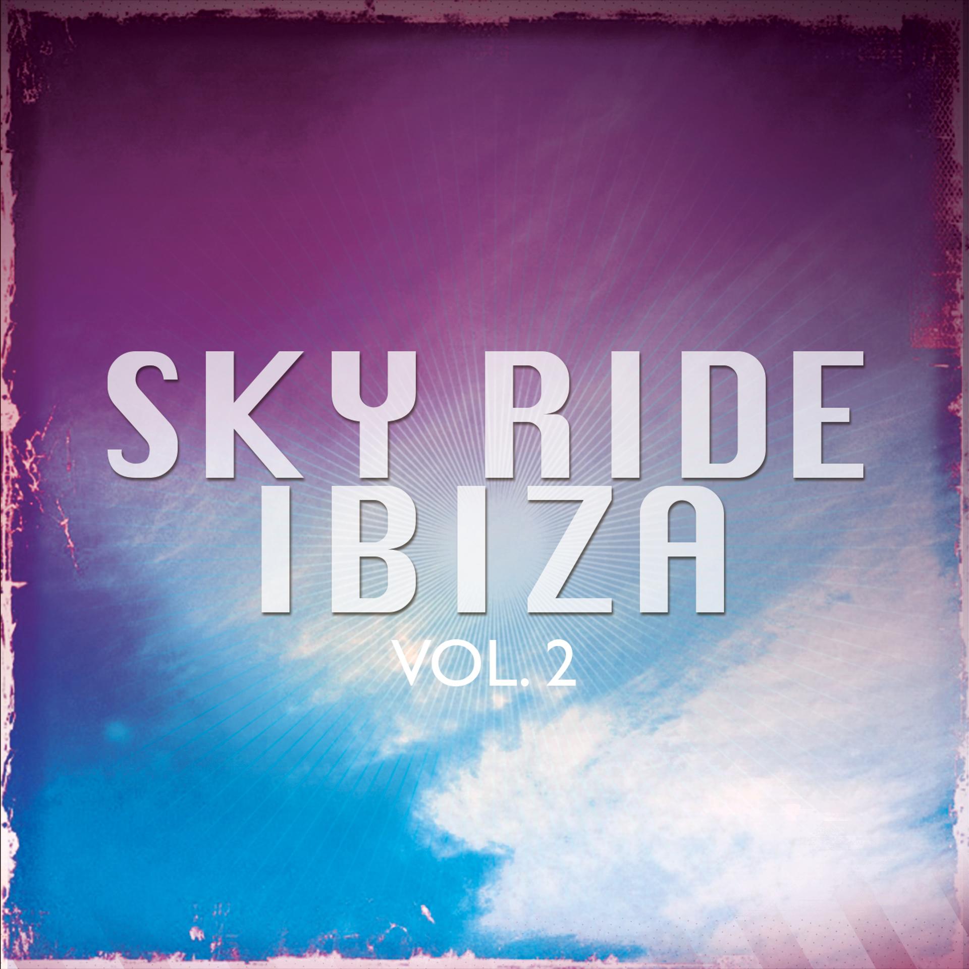 Постер альбома Sky Ride Ibiza, Vol. 2