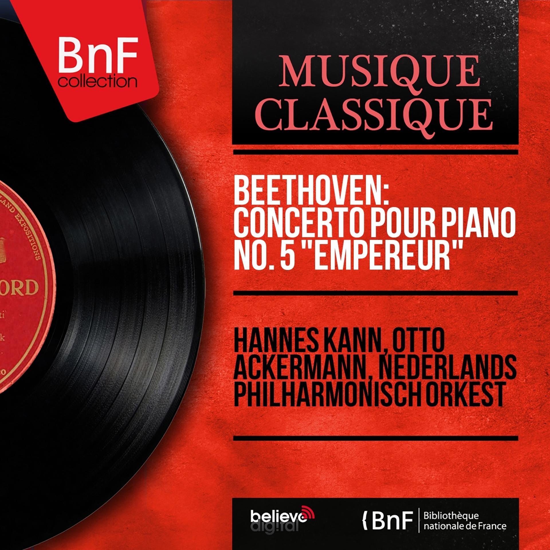 Постер альбома Beethoven: Concerto pour piano No. 5 "Empereur" (Mono Version)