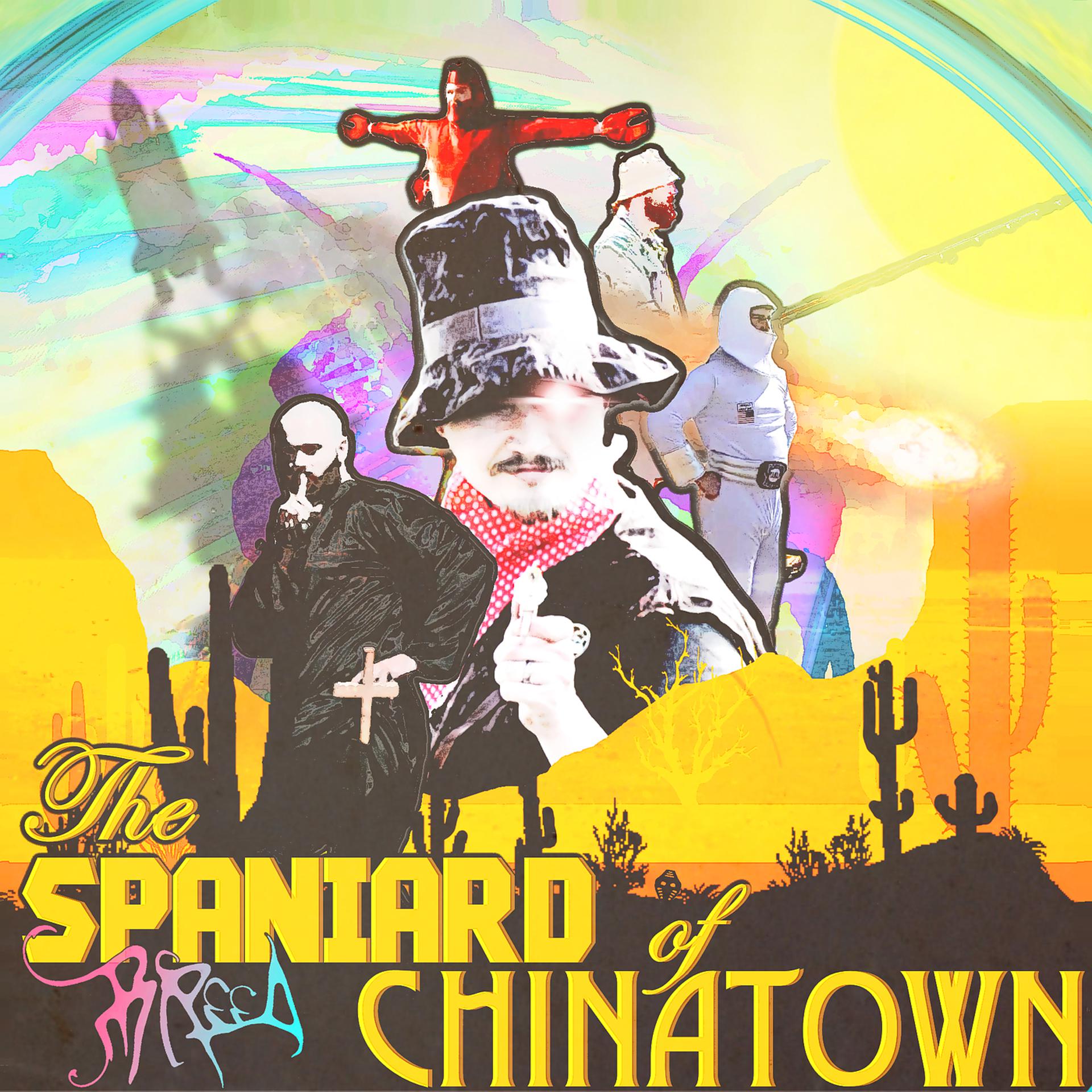 Постер альбома The Spaniard of Chinatown