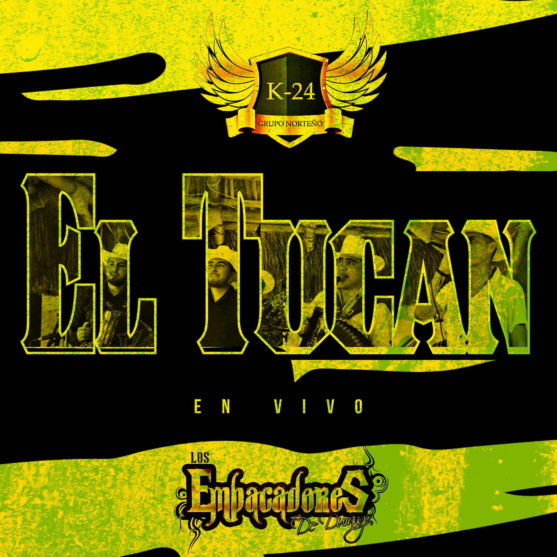 Постер альбома El Tucan (En Vivo)