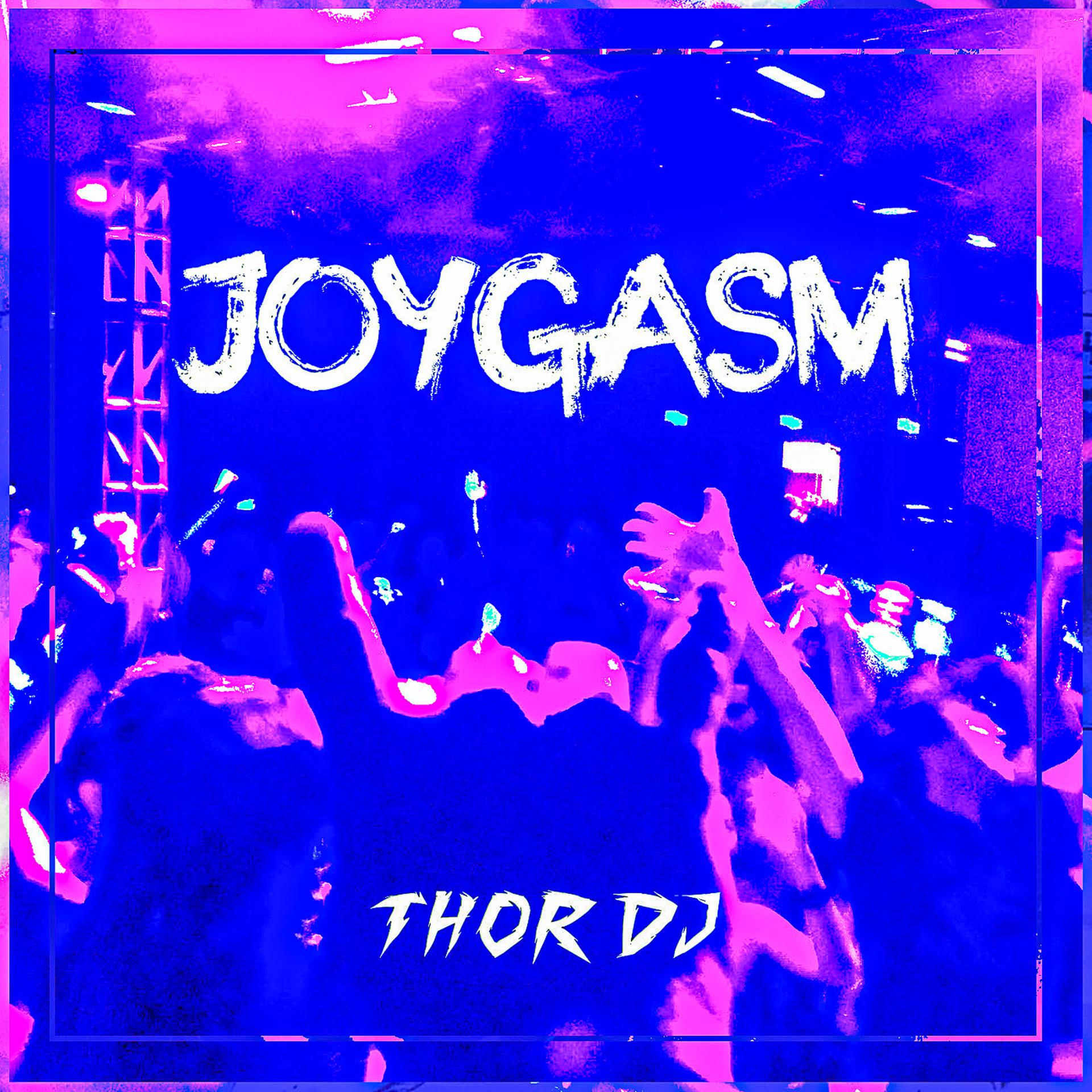 Постер альбома Joygasm