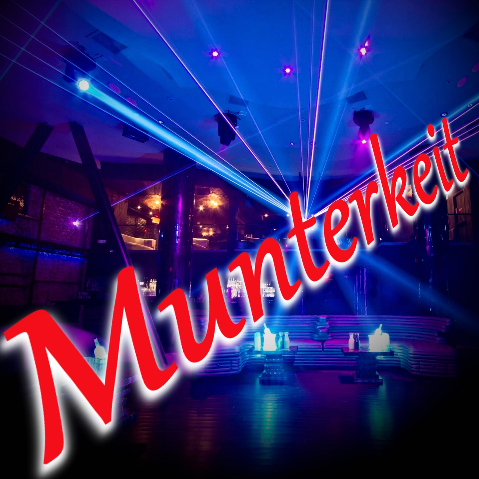Постер альбома Munterkeit