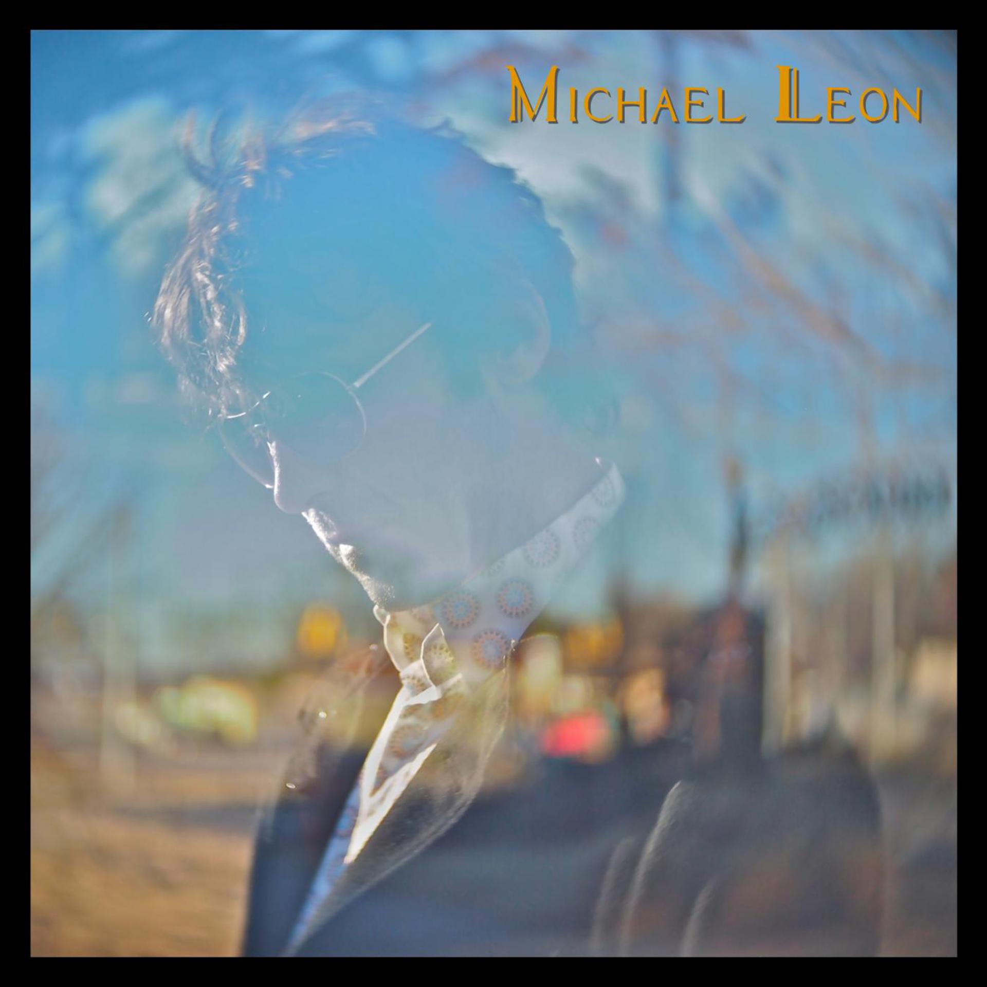 Постер альбома Michael Leon