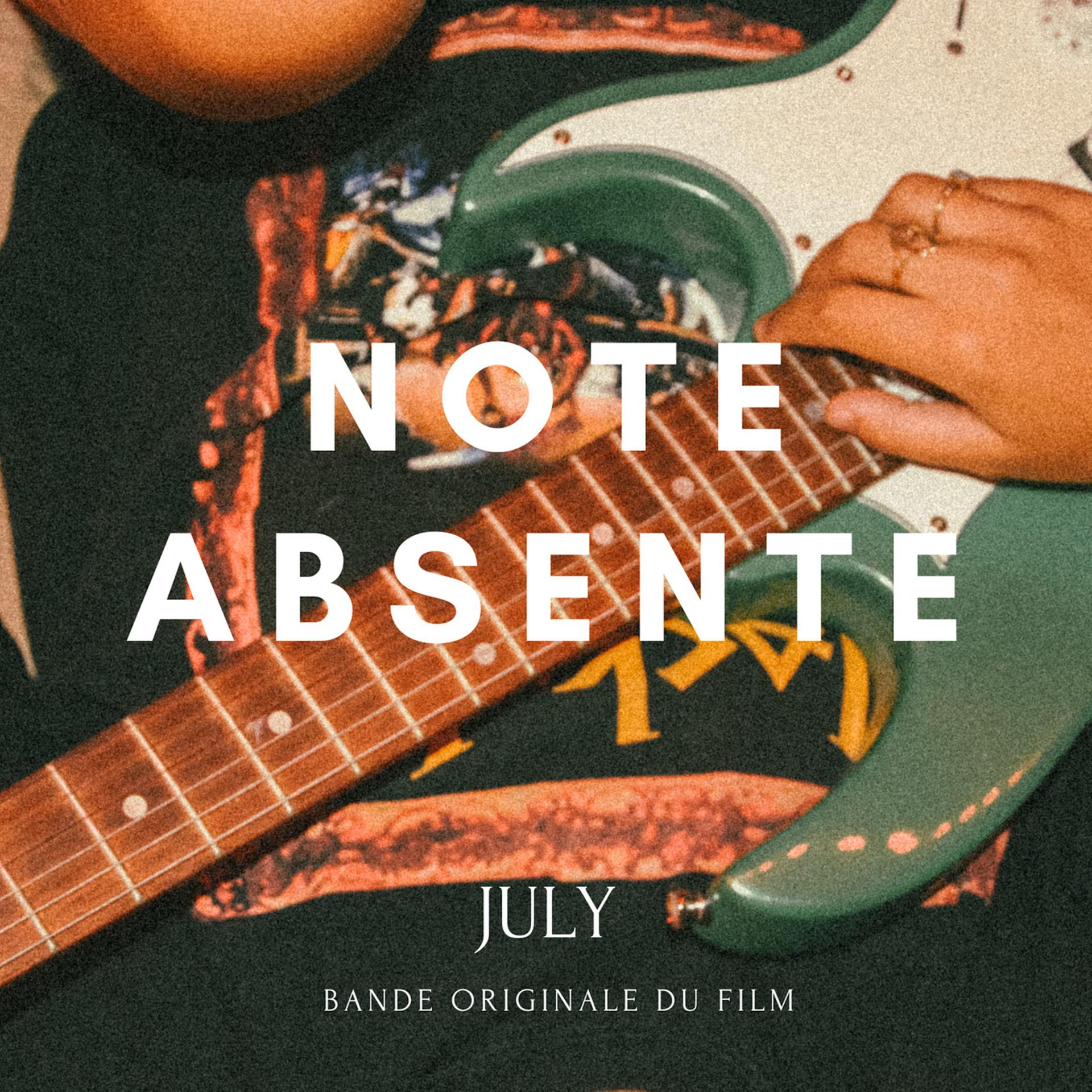 Постер альбома Note Absente (Bande Originale Du Film)