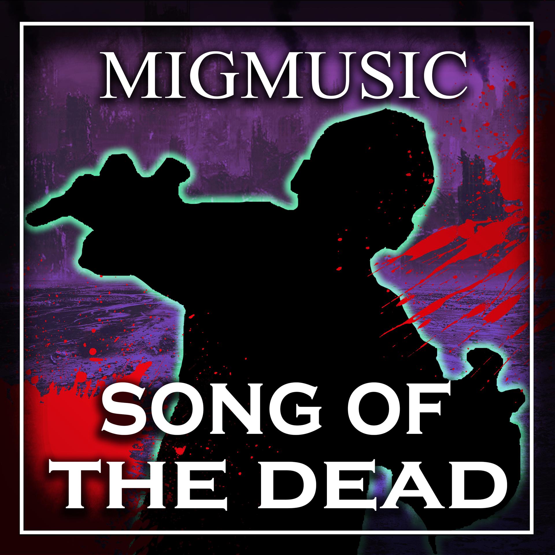 Постер альбома Song Of The Dead