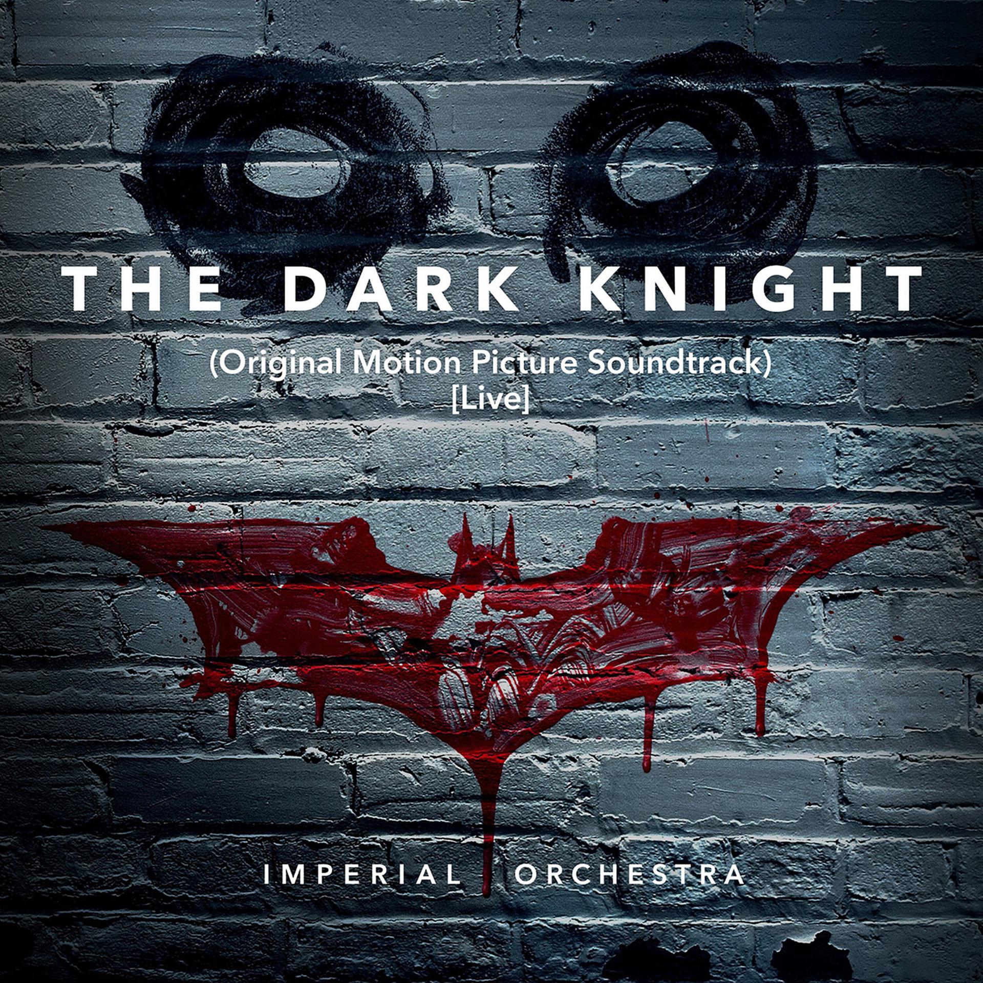 Постер альбома The Dark Knight (Original Motion Picture Soundtrack) [Live]