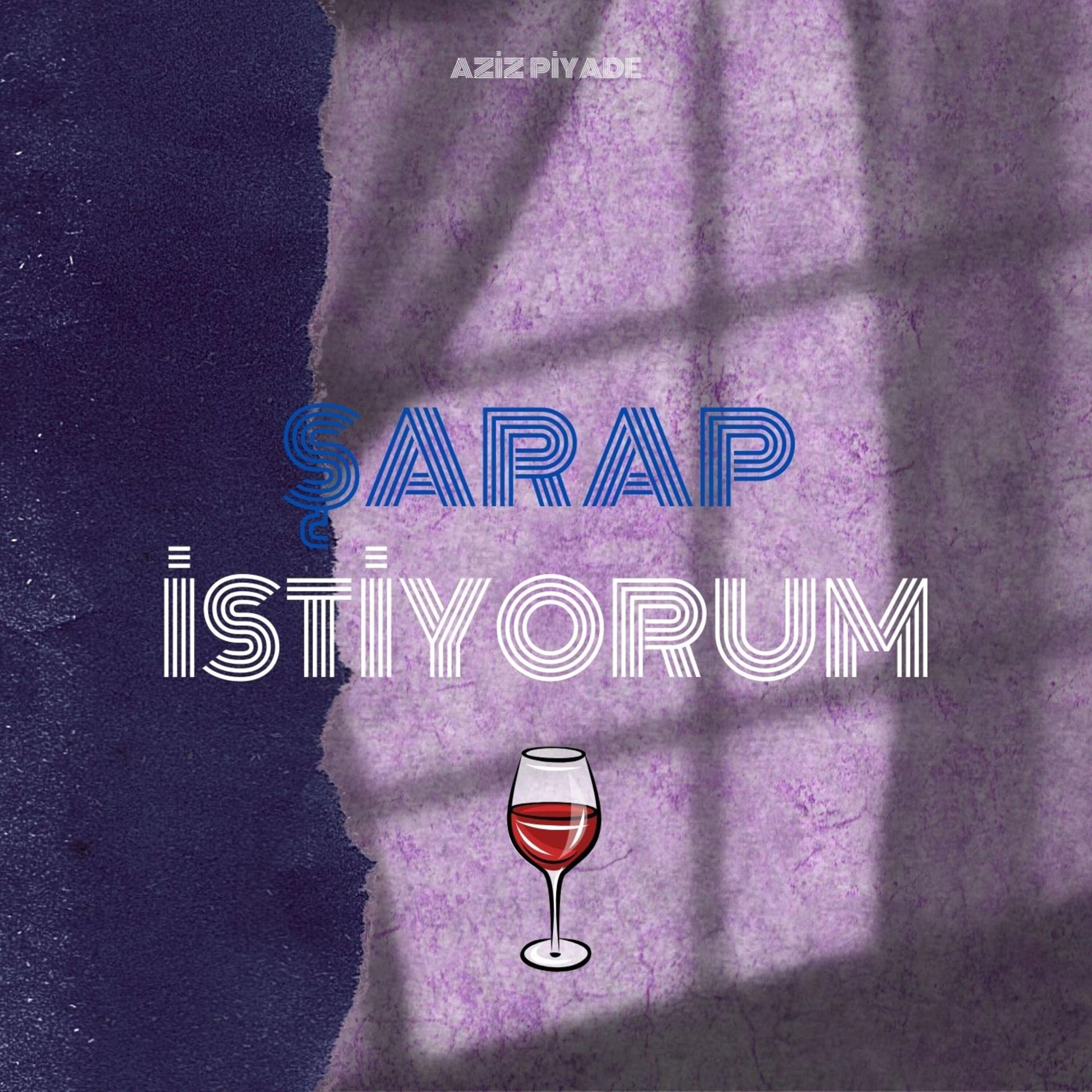 Постер альбома Şarap İstiyorum