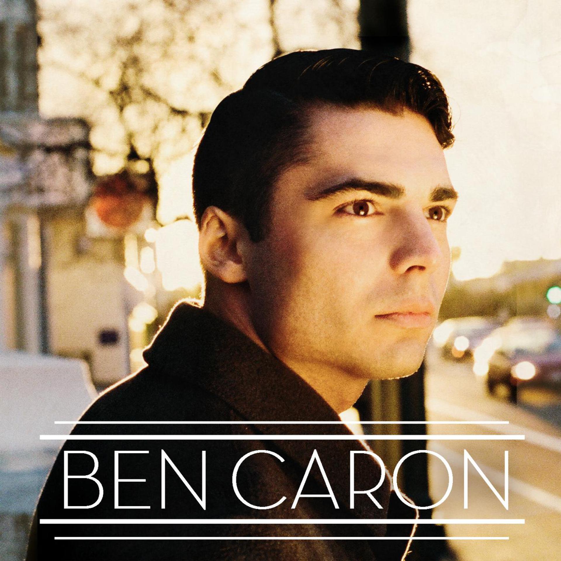 Постер альбома Ben Caron