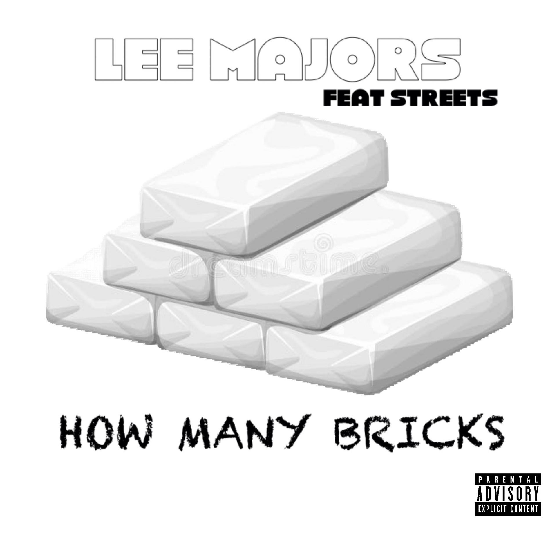 Постер альбома How Many Bricks (feat. Streets)