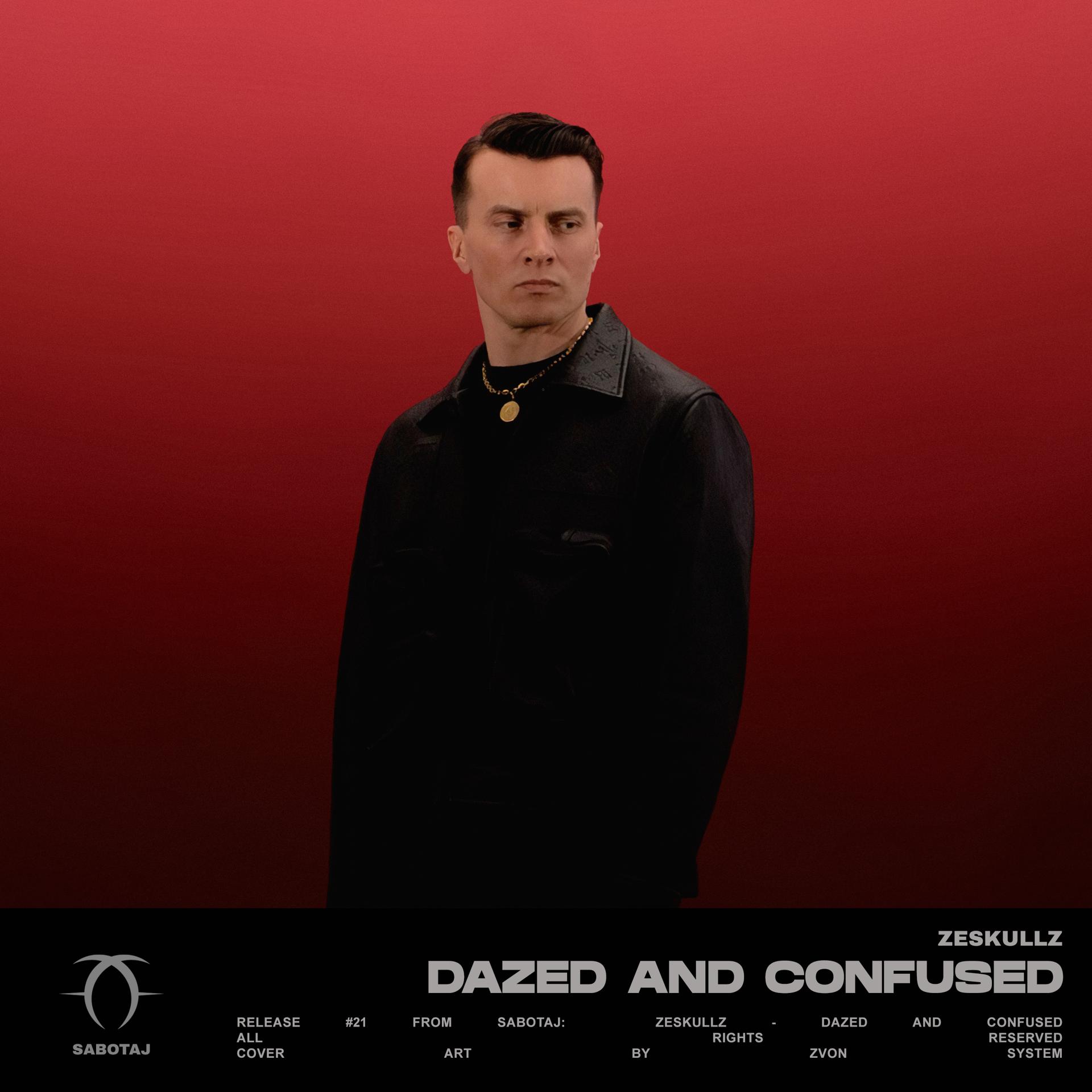 Постер альбома Dazed And Confused
