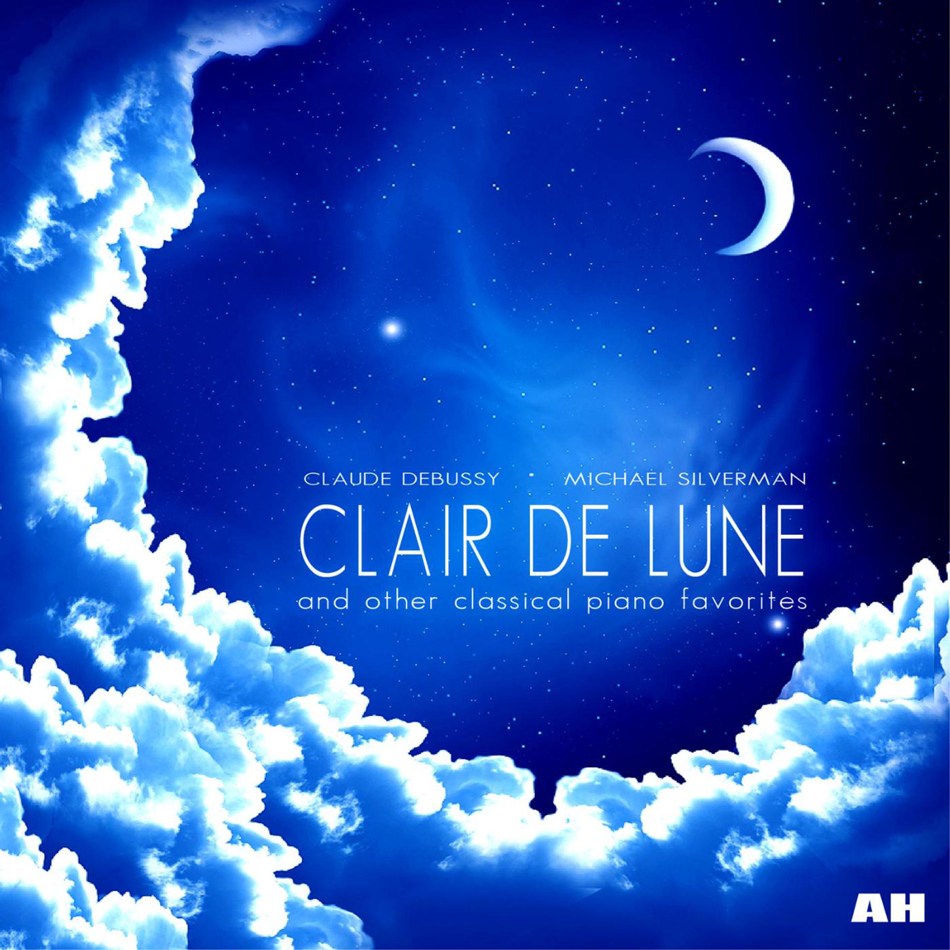 Постер альбома Debussy: Clair De Lune