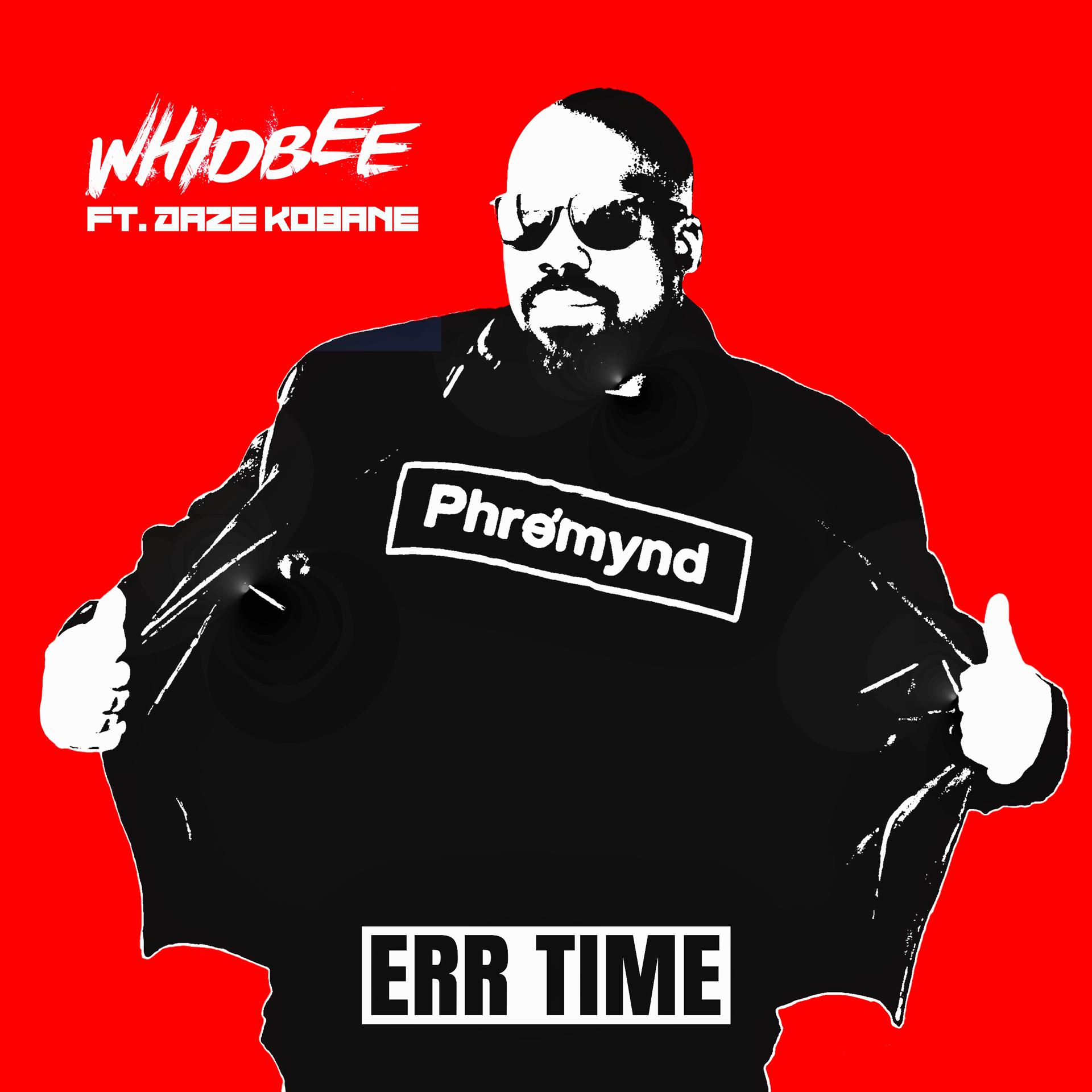 Постер альбома Err Time (feat. Daze Kobane)