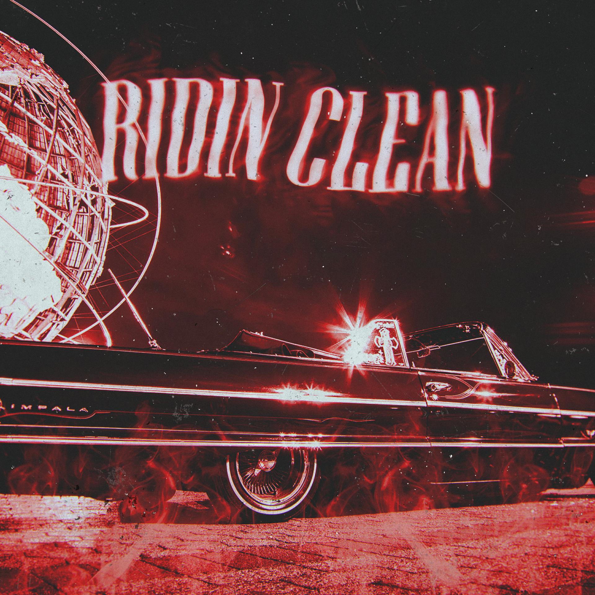 Постер альбома Ridin Clean