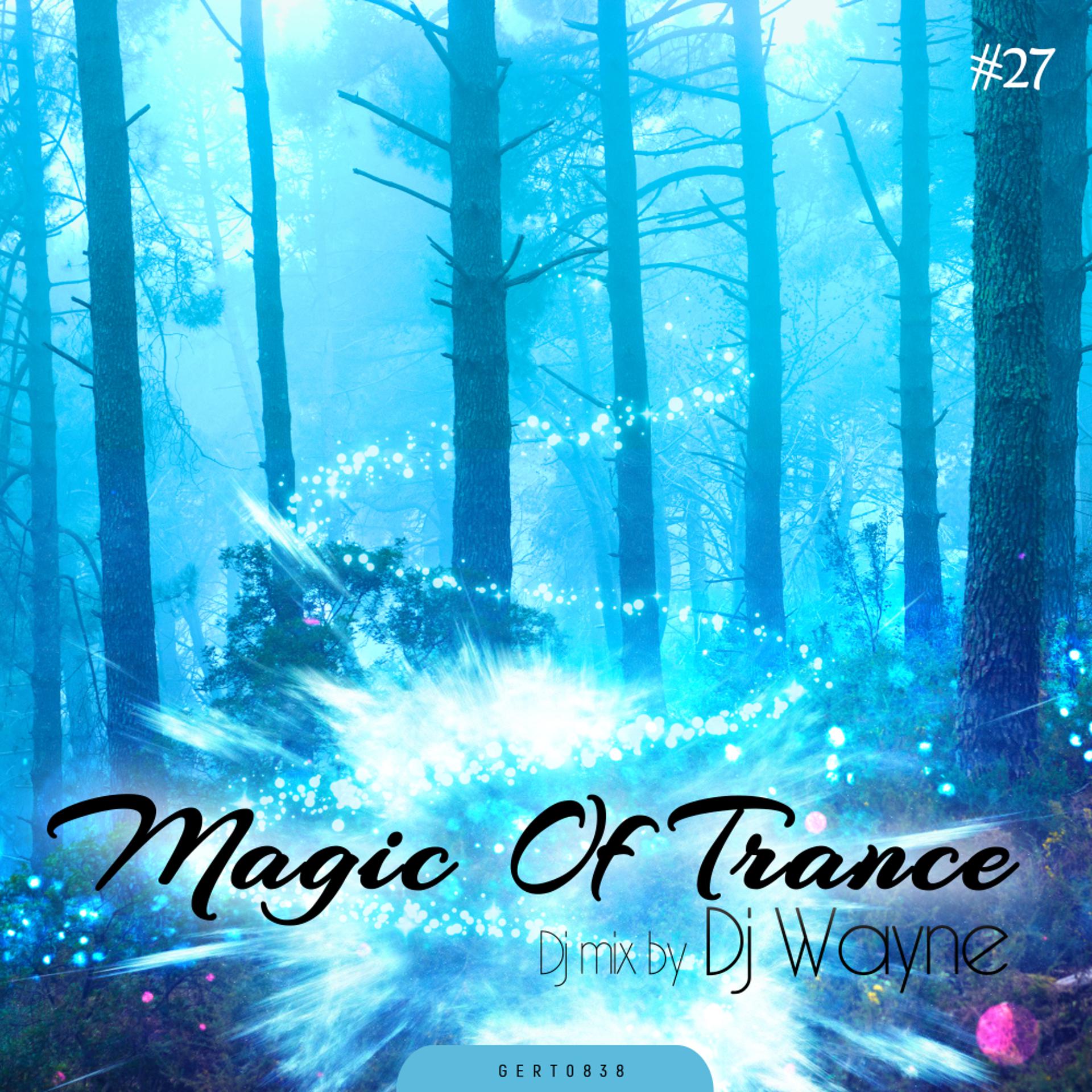 Постер альбома Magic Of Trance, Vol.27