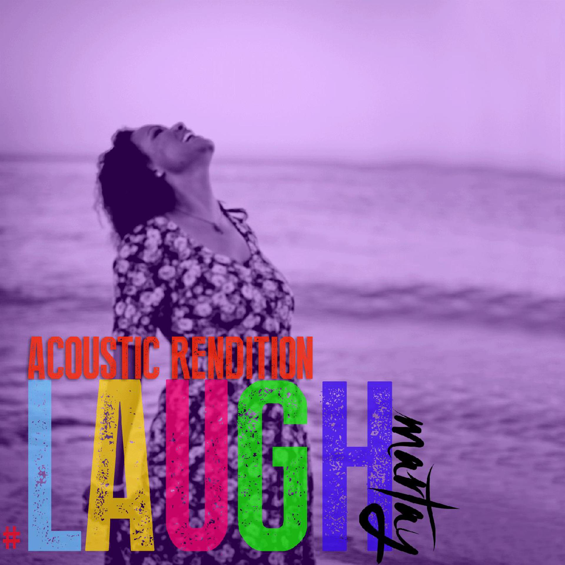 Постер альбома Laugh (Acoustic)